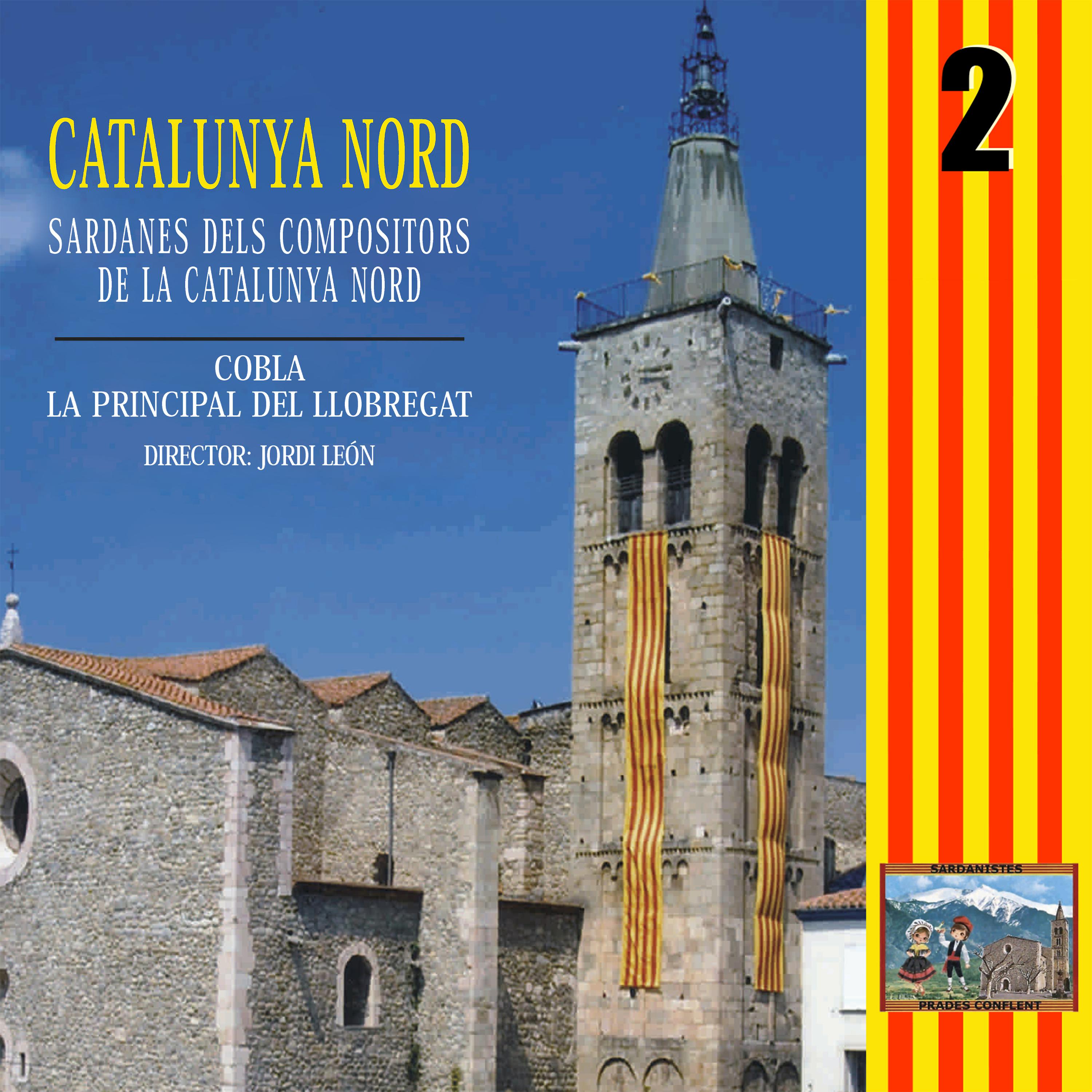Постер альбома Catalunya Nord 2: Sardanes dels compositors de la Catalunya Nord