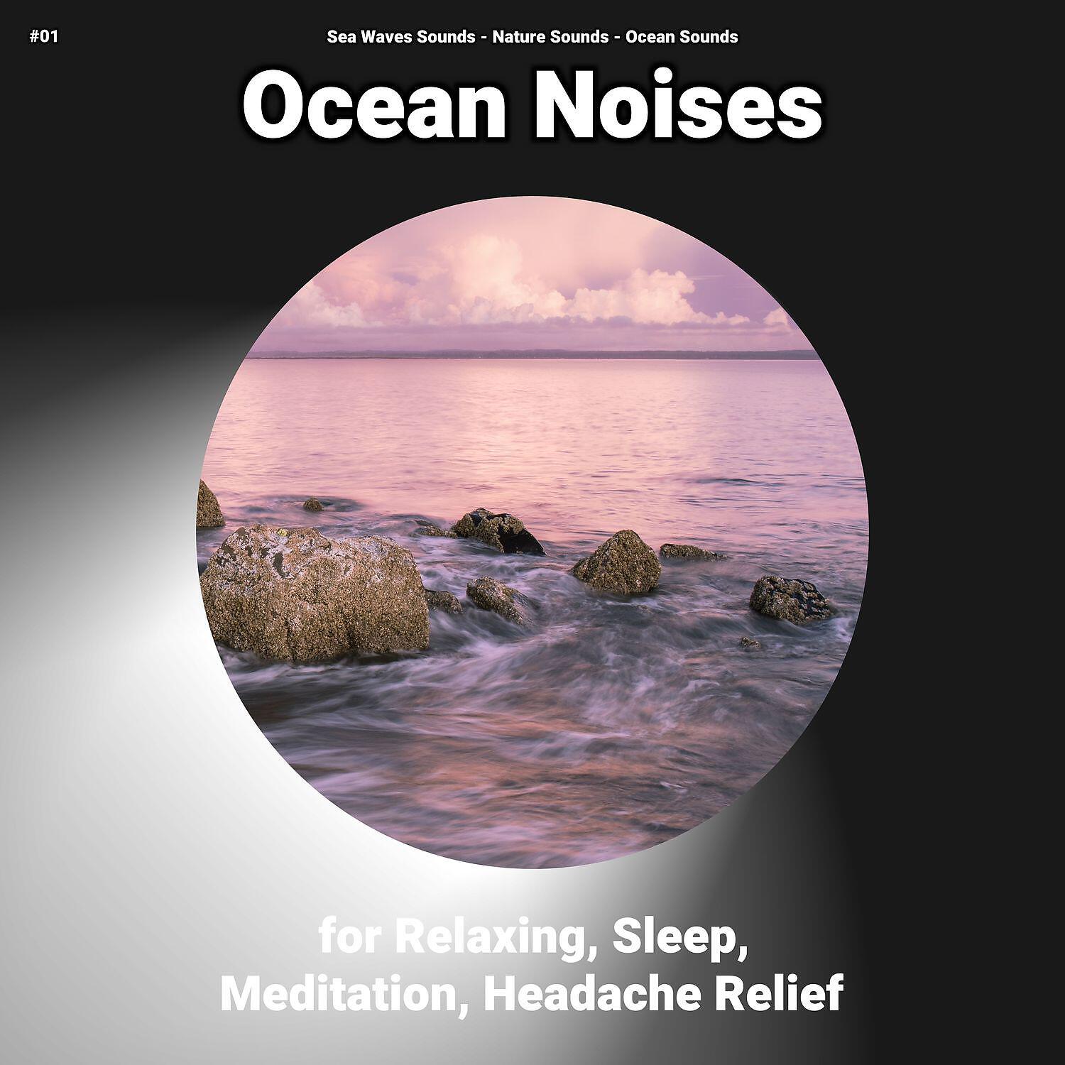 Sea Waves Sounds - Ocean Noises for Relaxing and Sleep Pt. 34
