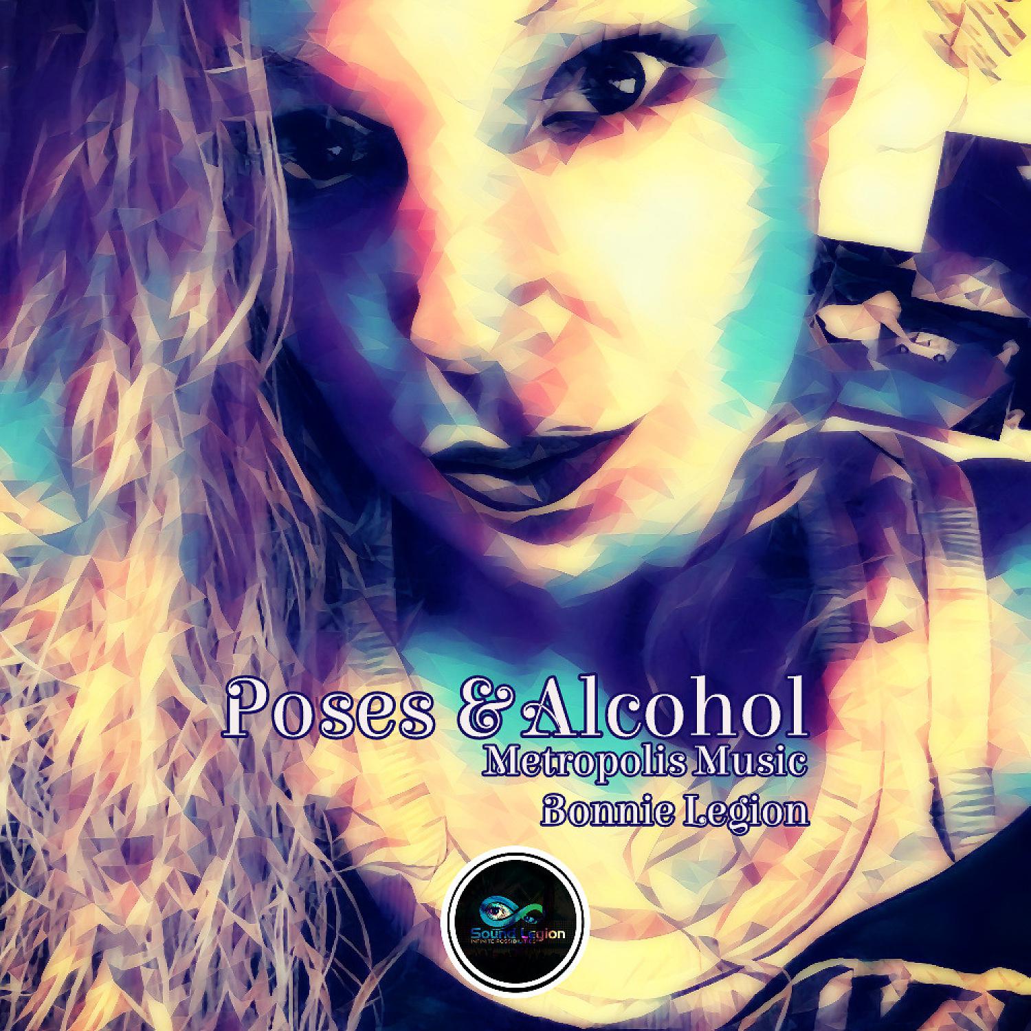 Постер альбома Poses & Alcohol