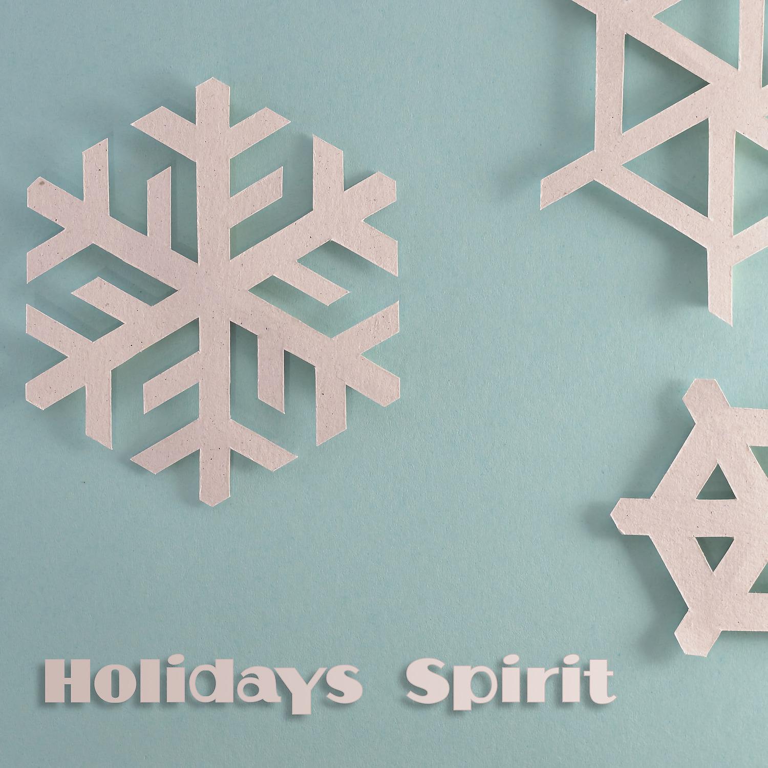 Постер альбома Holidays Spirit
