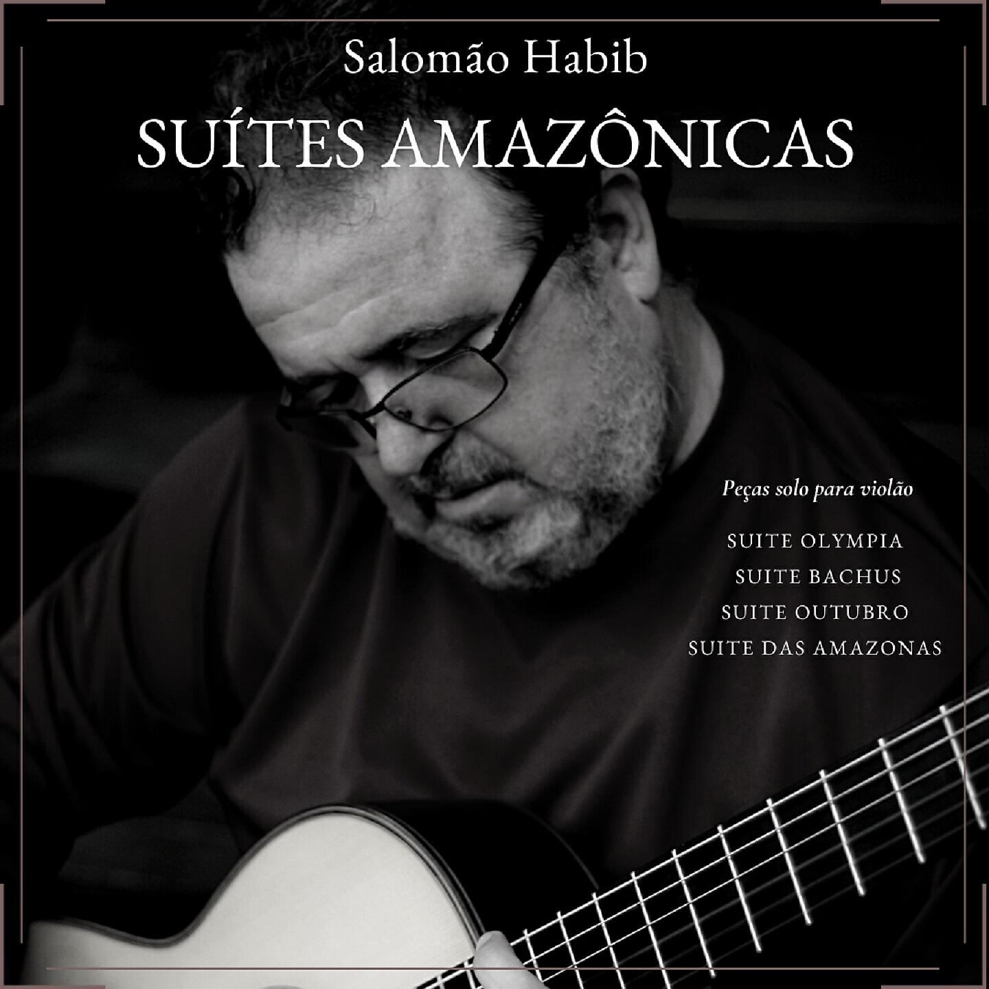 Salomão Habib - Suíte das Amazonas - 5 TAMBARAMÃ