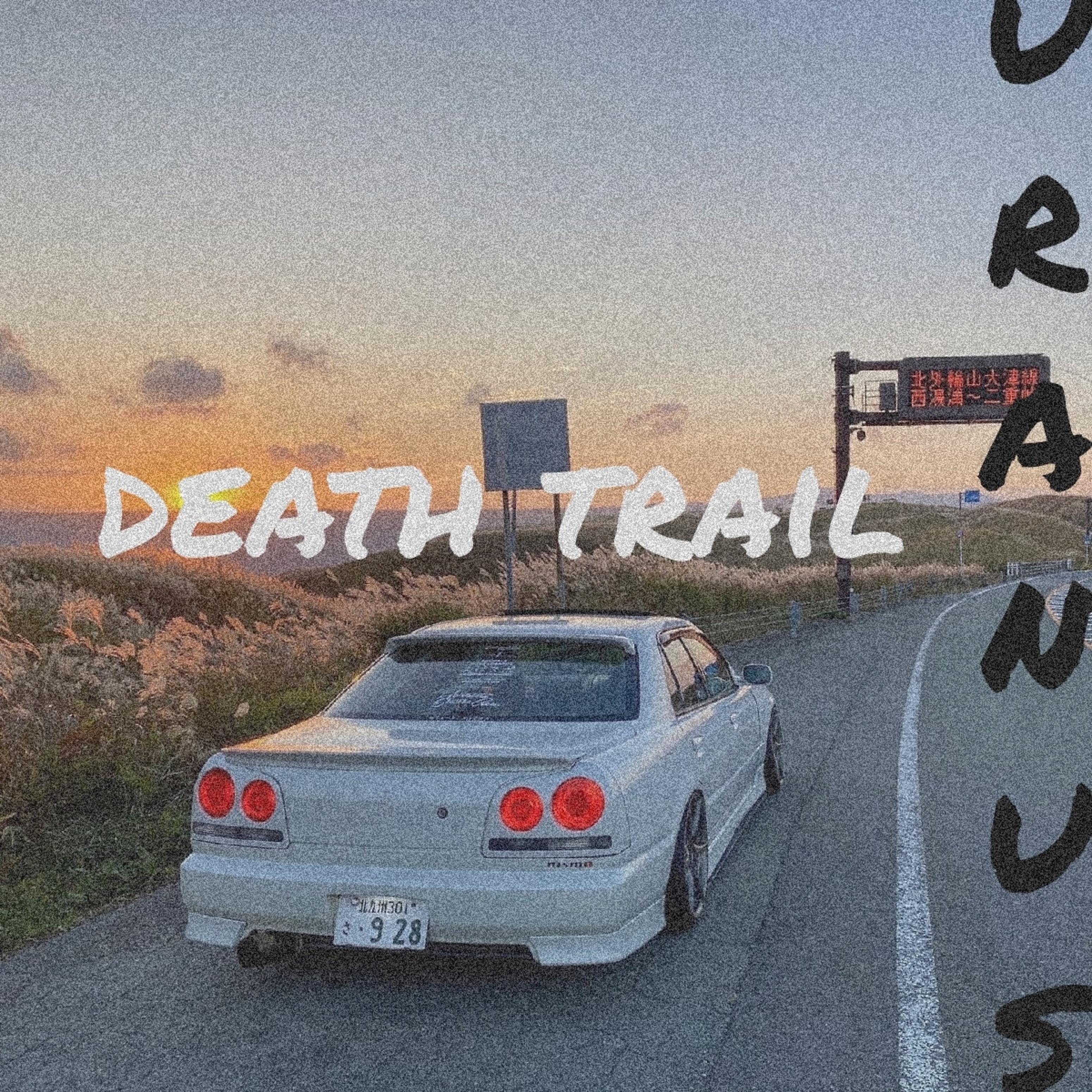 Постер альбома Death Trail
