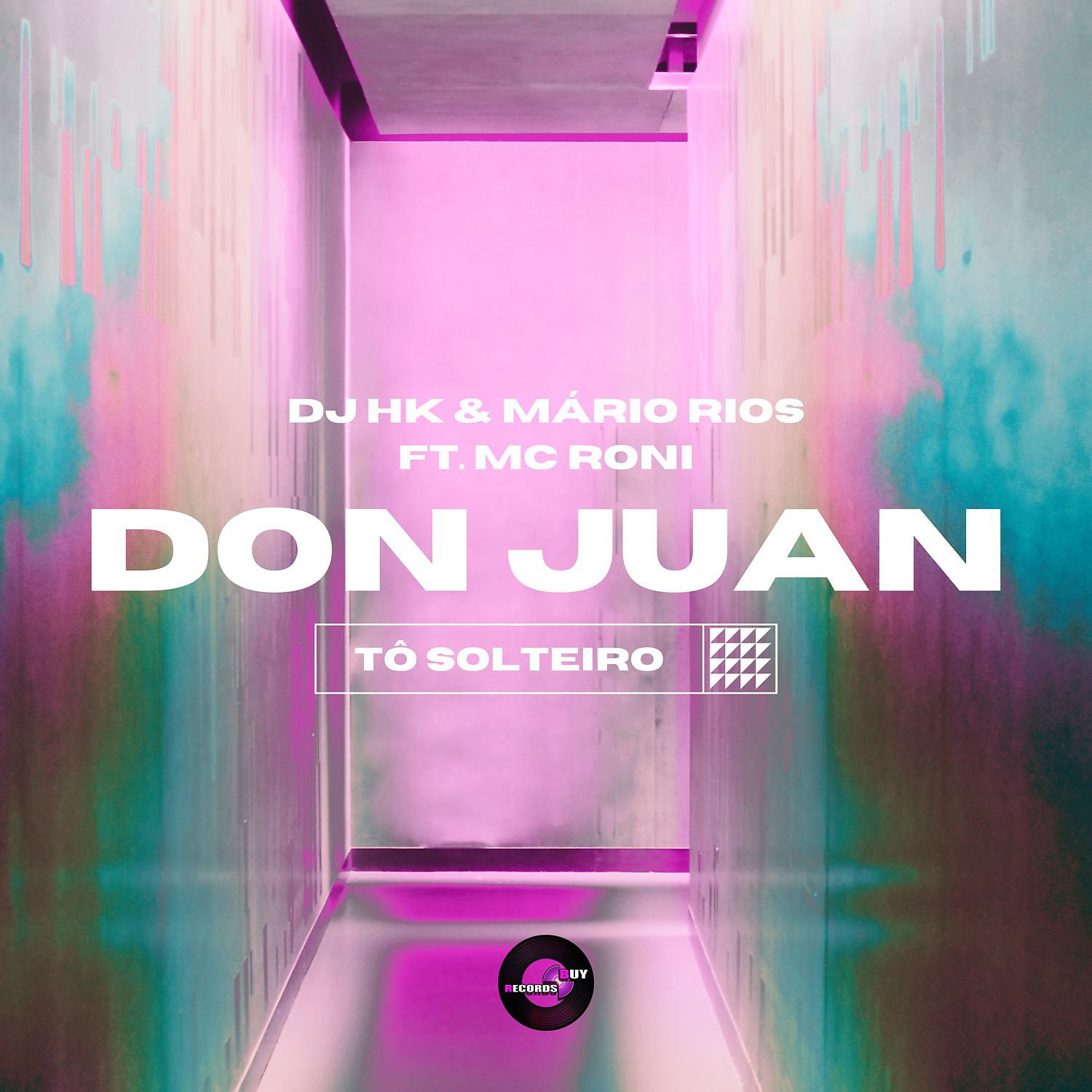 Постер альбома Don Juan Tô Solteiro
