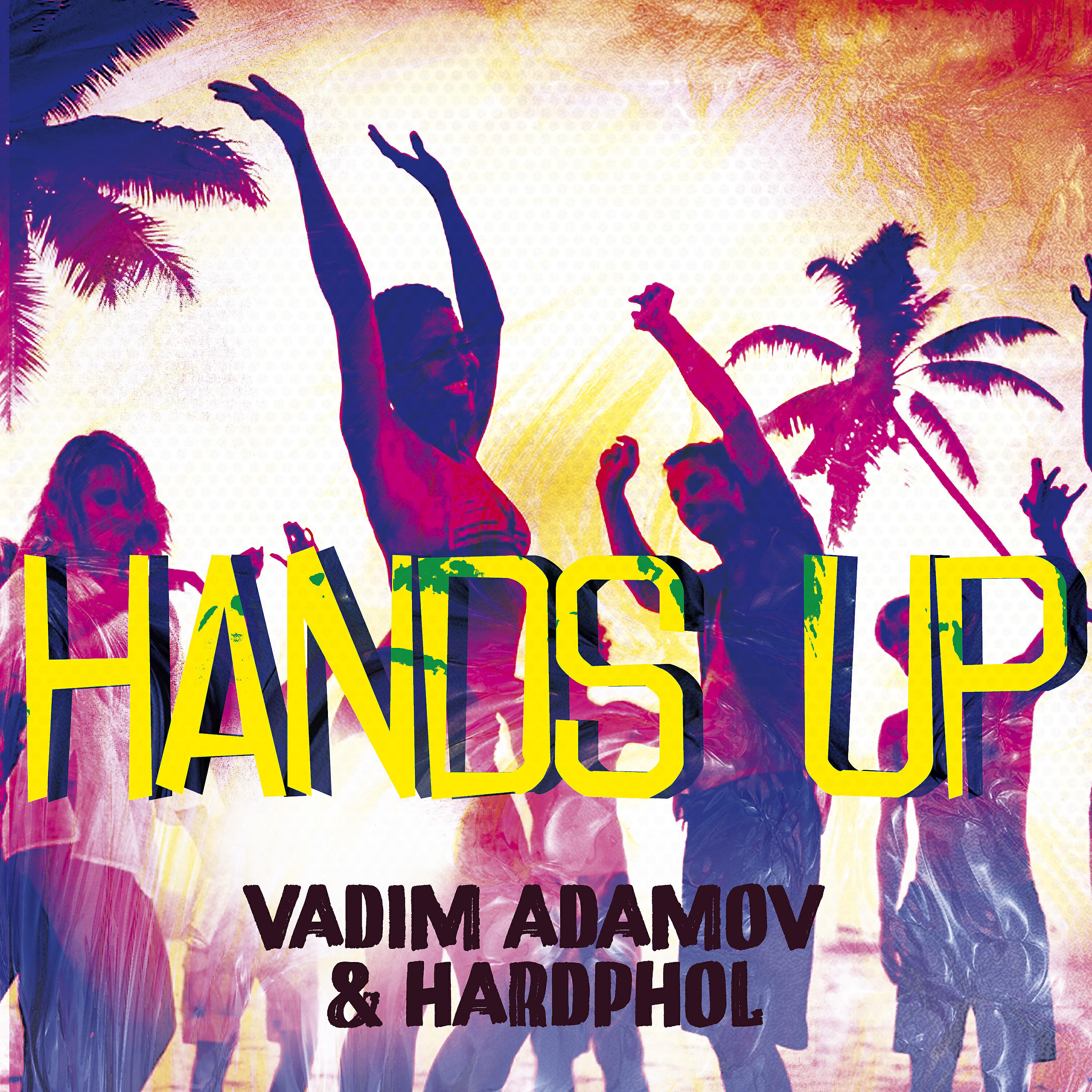 Альбом Hands Up исполнителя Hardphol, Vadim Adamov