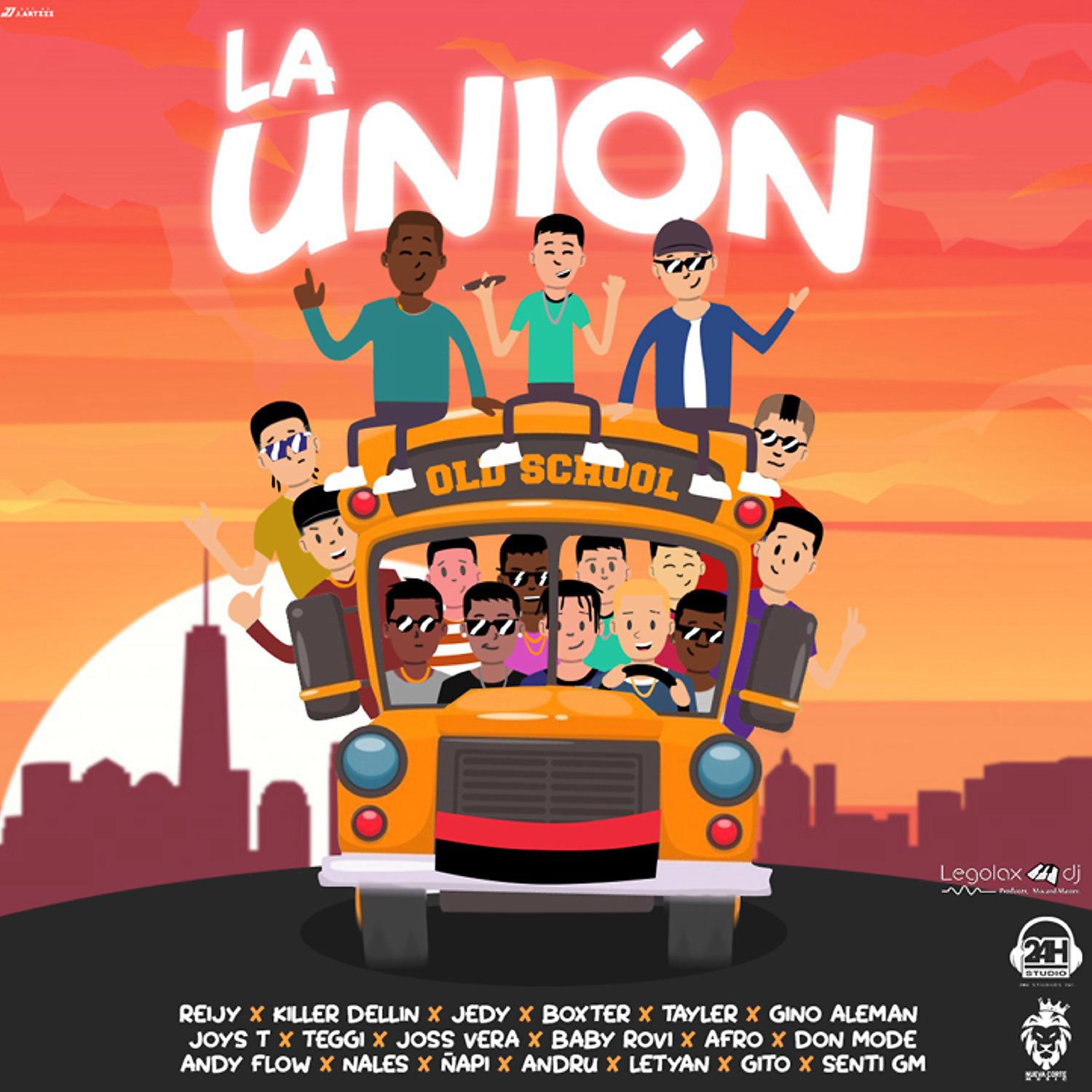 Постер альбома La Unión (Old School)