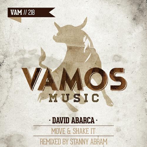 David Abarca - Move & Shake It (Stanny Abram Abracadabra Remix)