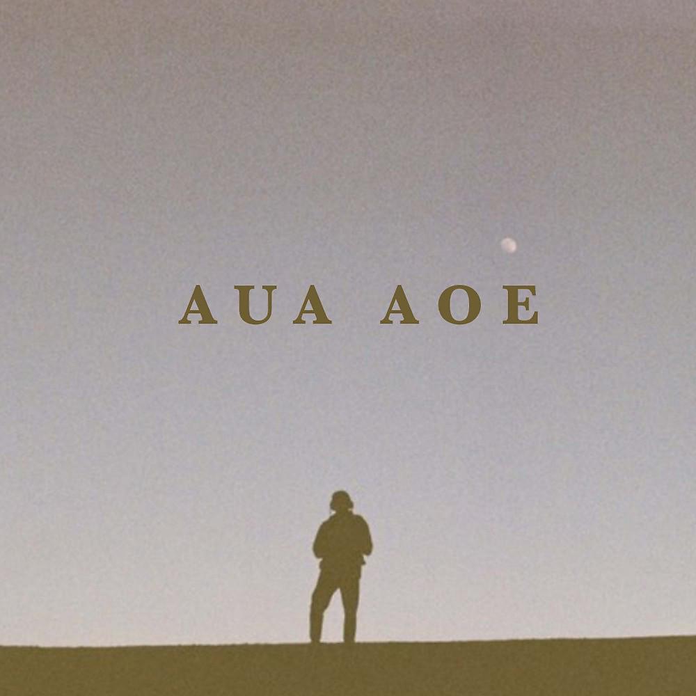 Постер альбома Aua Aoe