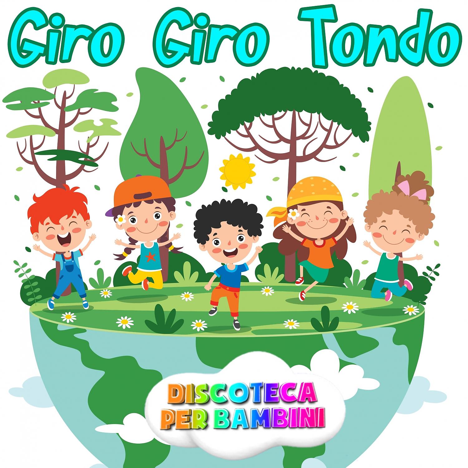 Постер альбома Giro Giro Tondo
