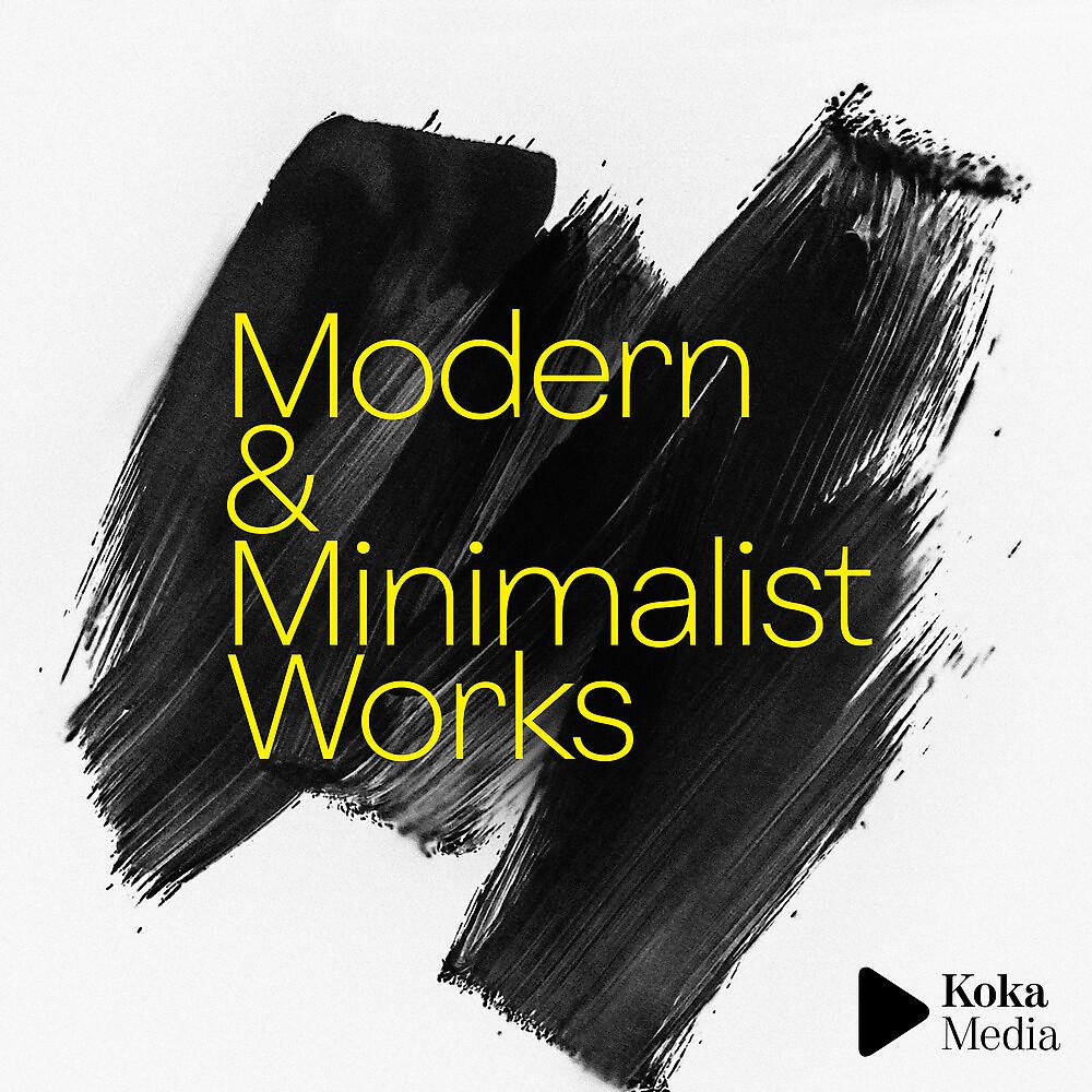 Постер альбома Modern & Minimalist Works