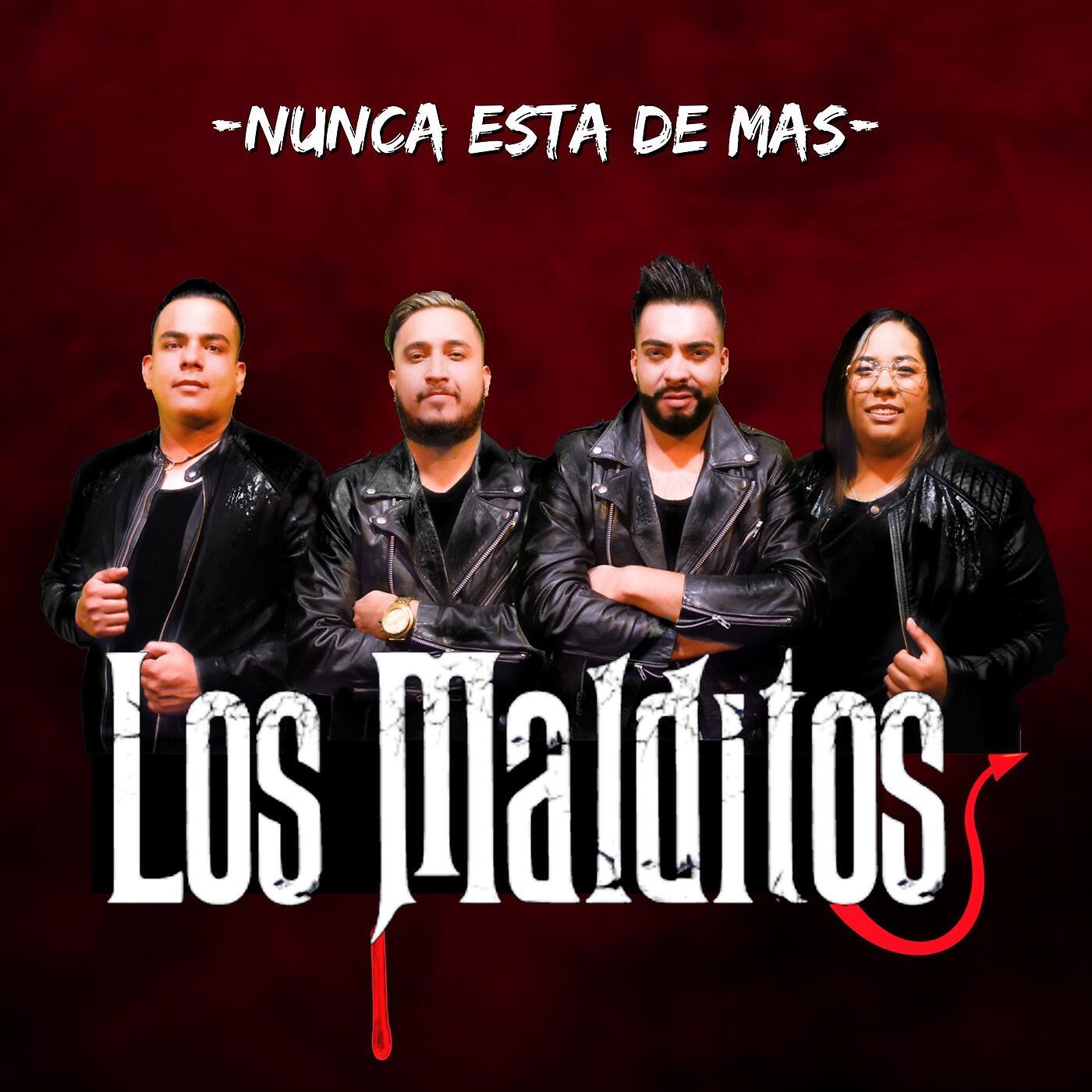 Los Malditos - No Te Voy a Perdonar