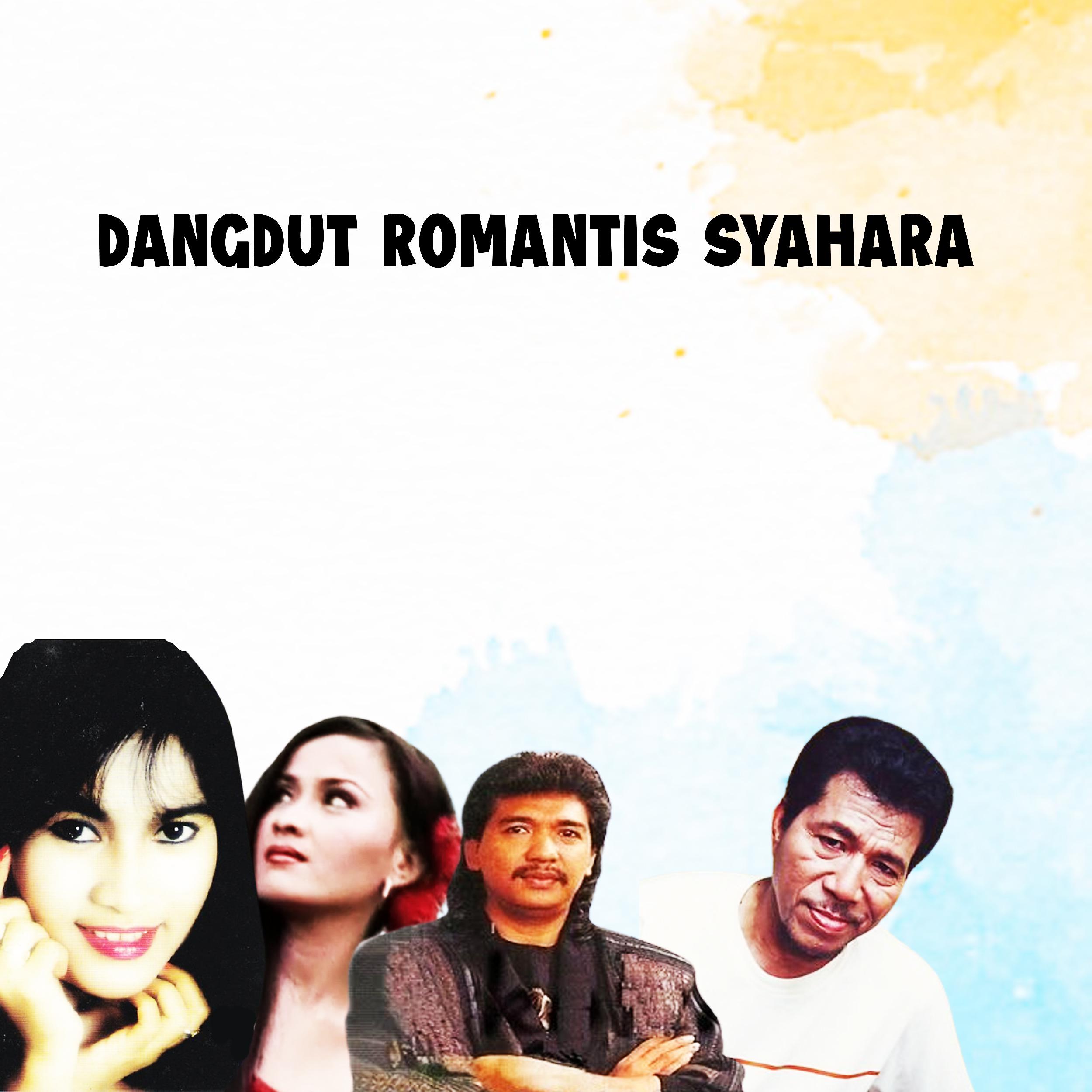 Постер альбома Dangdut Romantis Syahara