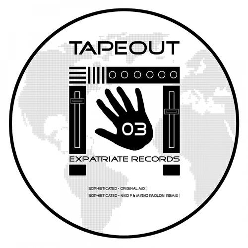 TapeOut - Sophisticated (Niko F & Mirko Paoloni Remix)