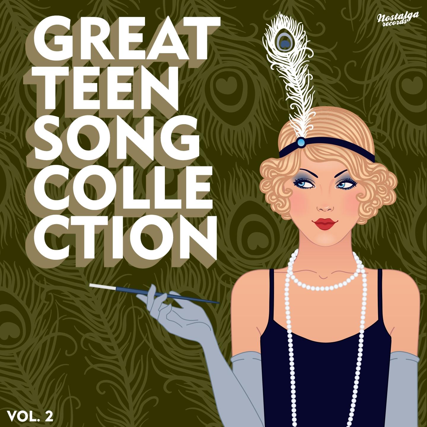 Постер альбома The Great Teen Song Collection, Vol. 2