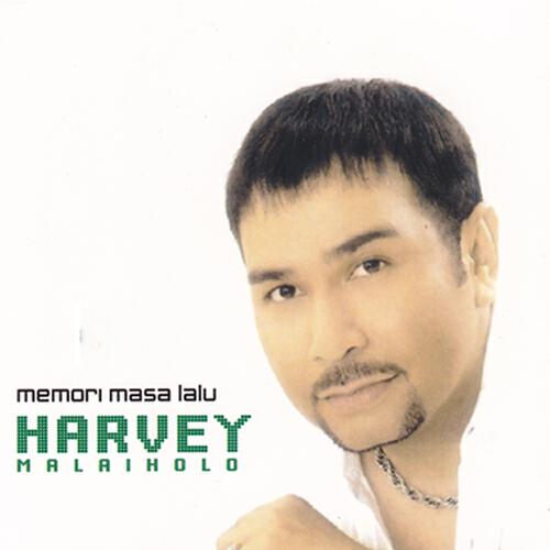 Harvey Malaiholo - Hati Selembut Salju
