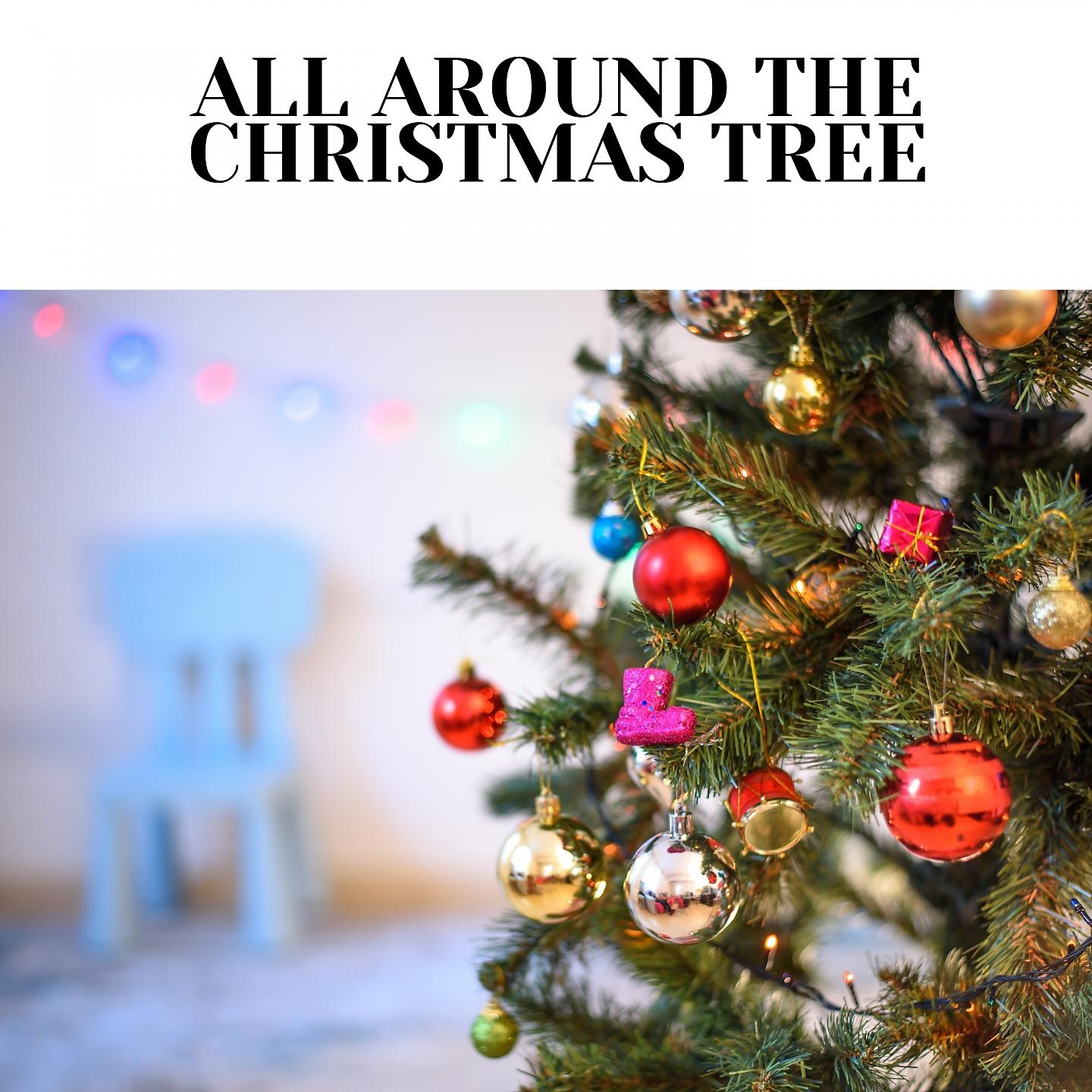 Постер альбома All Around the Christmas Tree