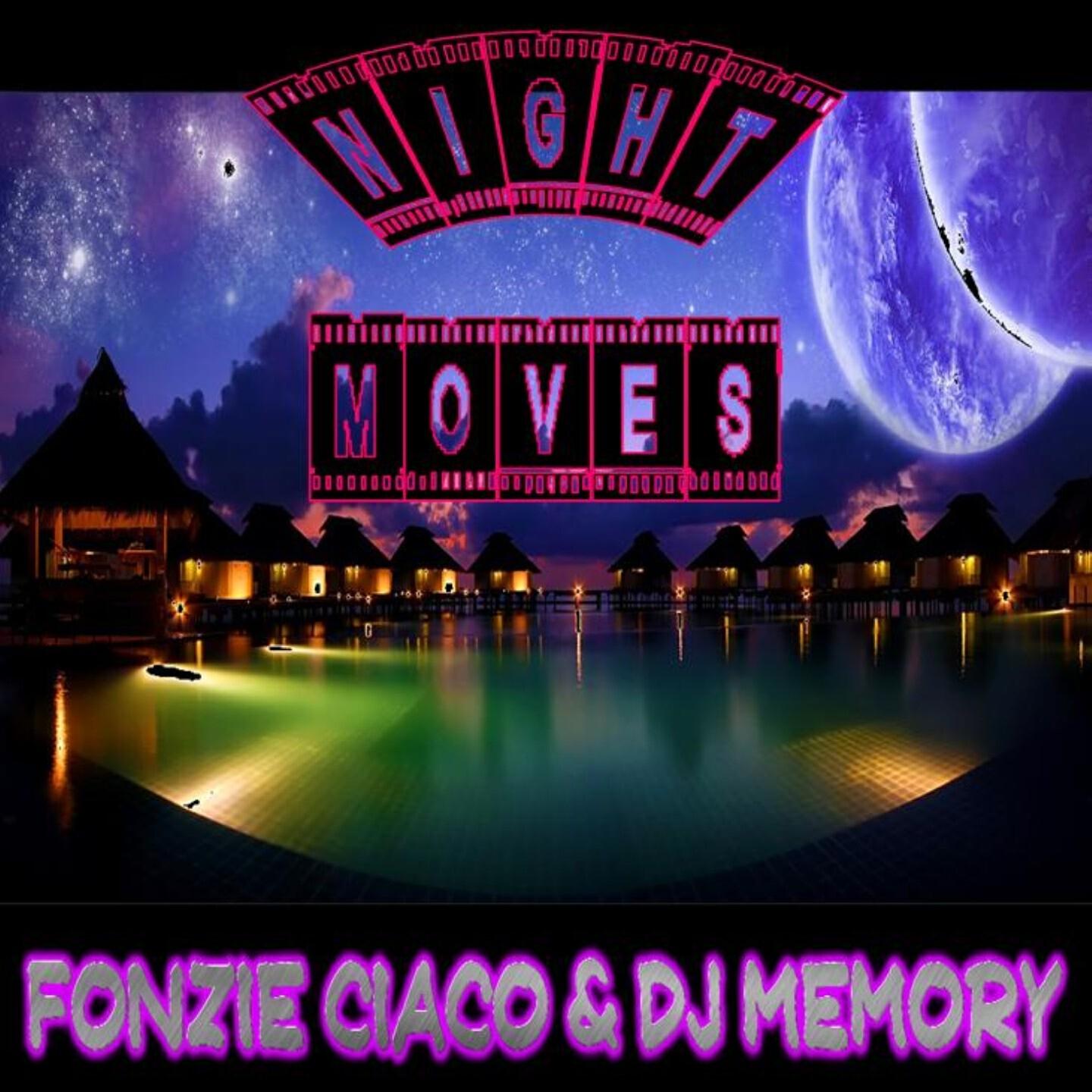Fonzie Ciaco - Night Moves (DJ Ciaco Instrumental Mix)