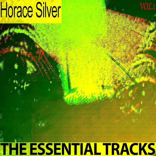 Постер альбома The Essential Tracks, Vol. 1 (Remastered)
