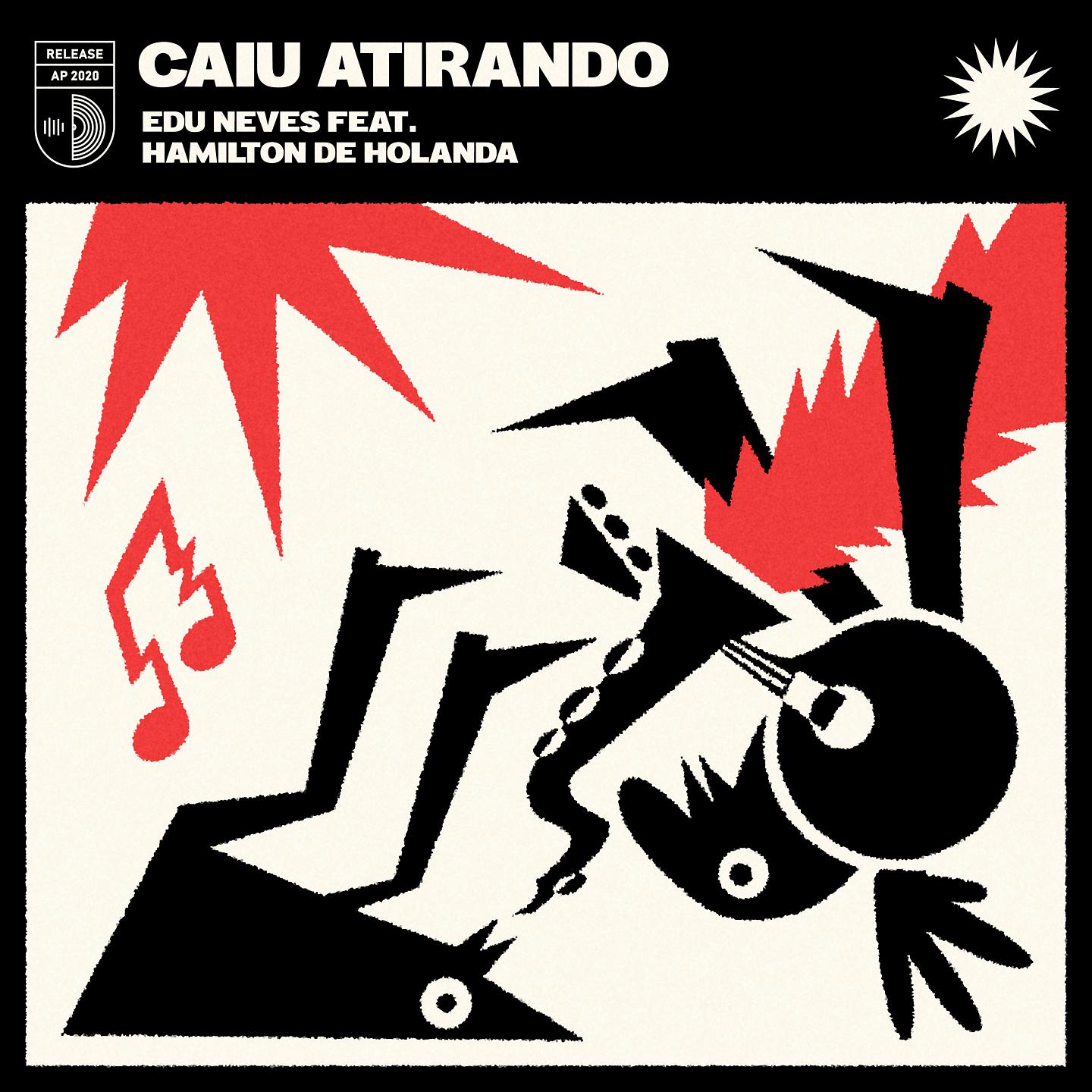 Постер альбома Caiu Atirando