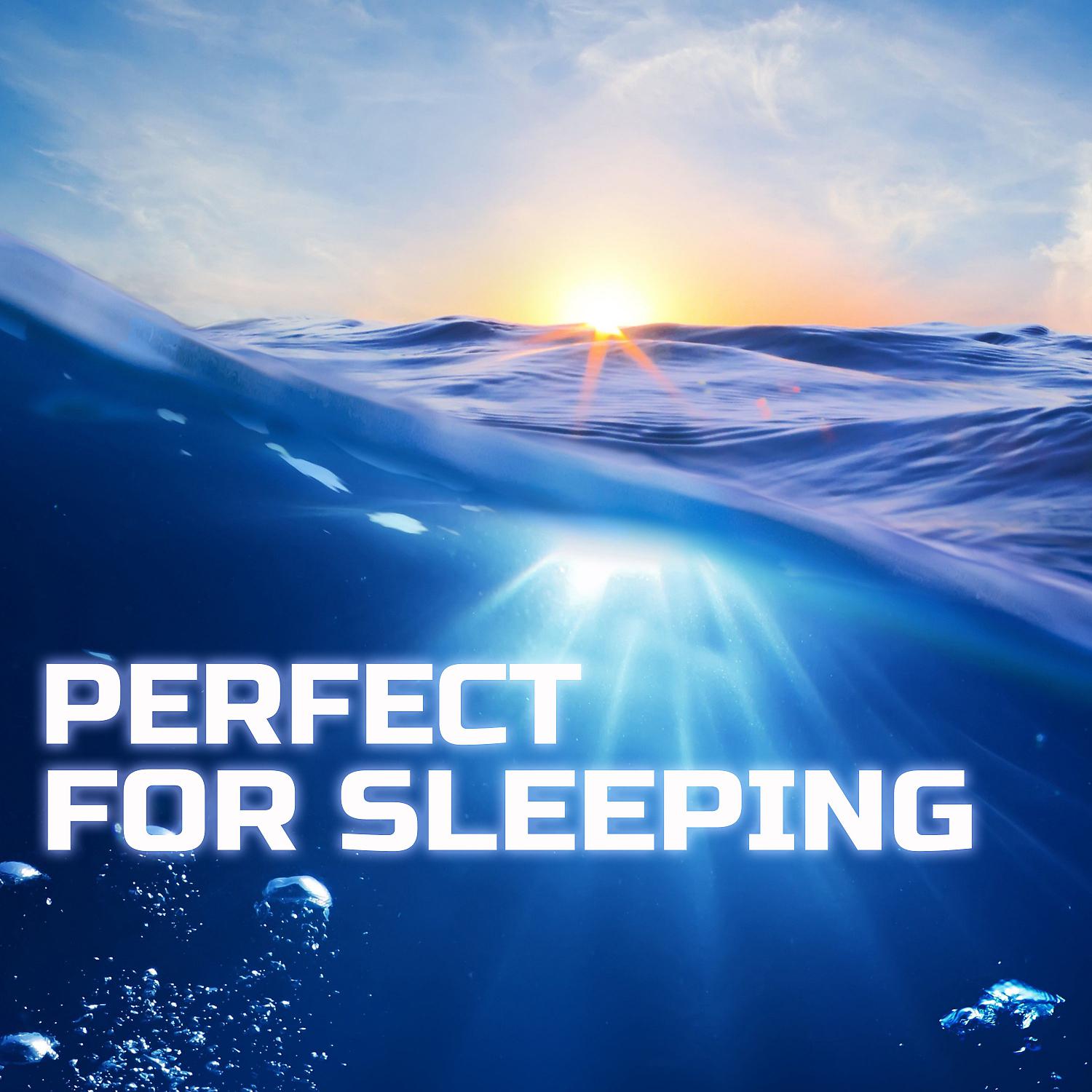 Постер альбома Perfect for Sleeping