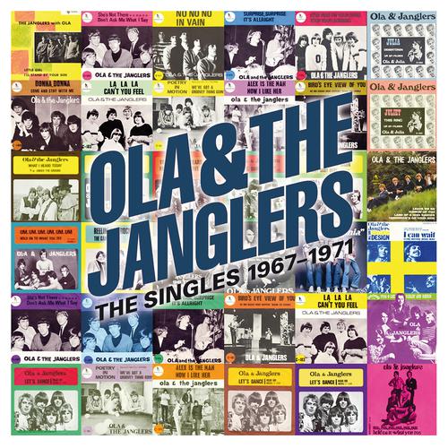 Постер альбома Ola & The Janglers, The Singles 1967-1971