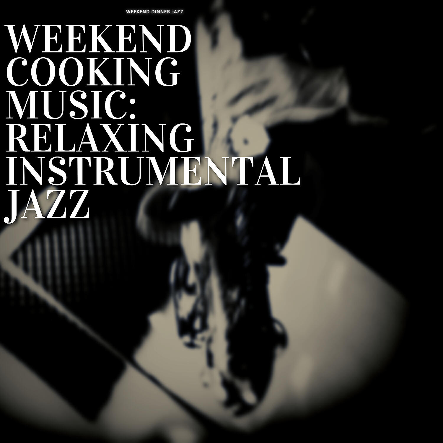 Weekend Dinner Jazz - Needlessly Indulged