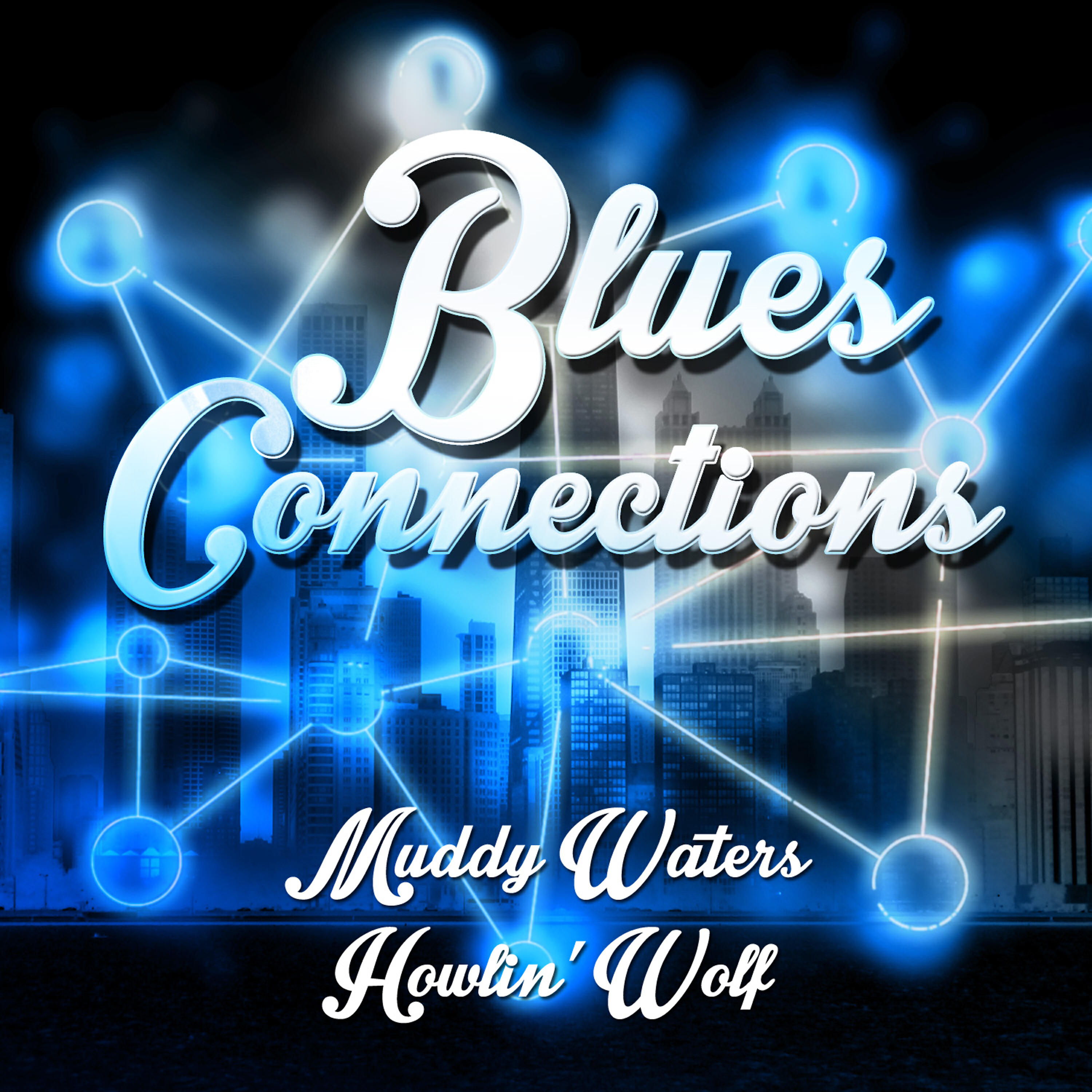 Muddy Waters - Howlin' Wolf