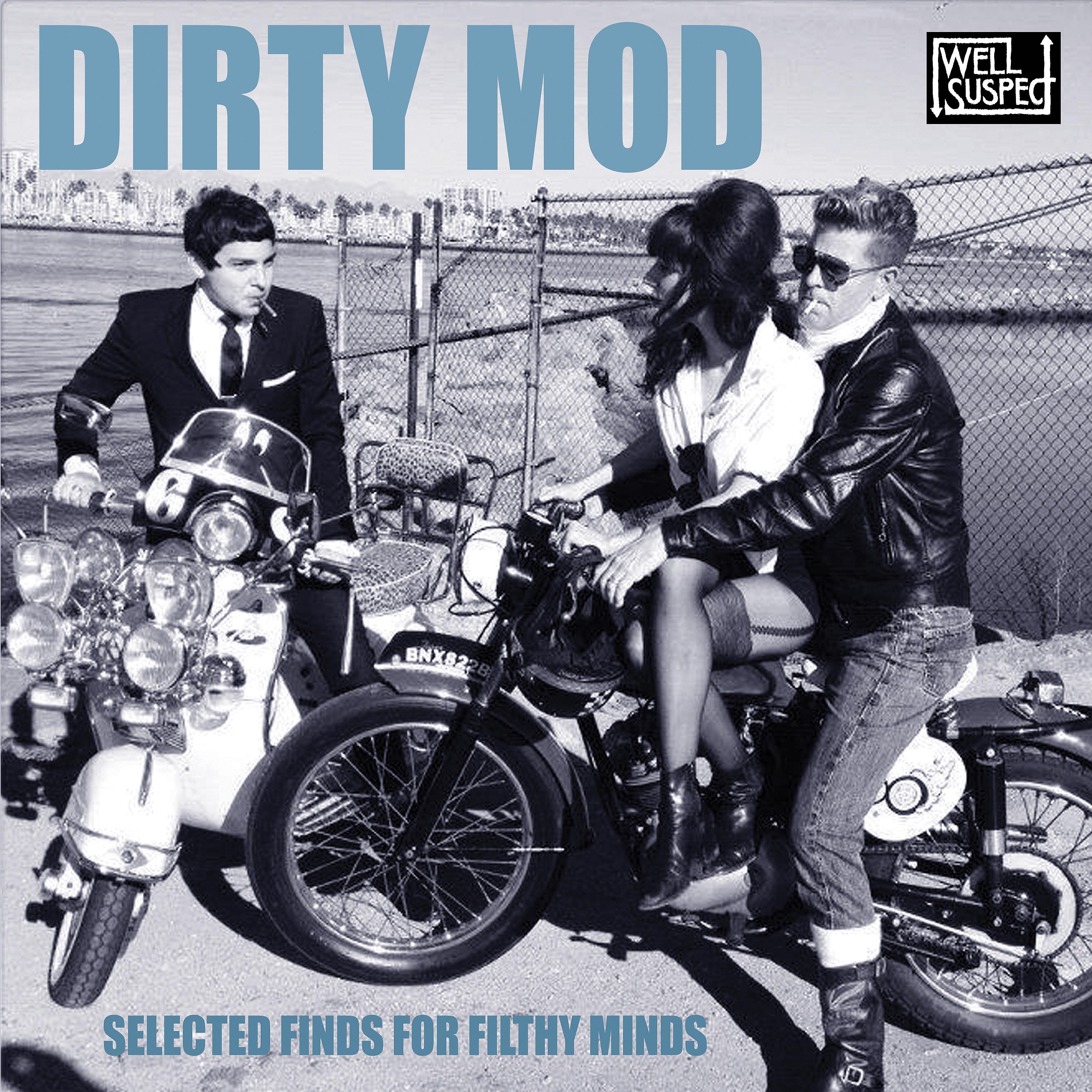Постер альбома Dirty Mod