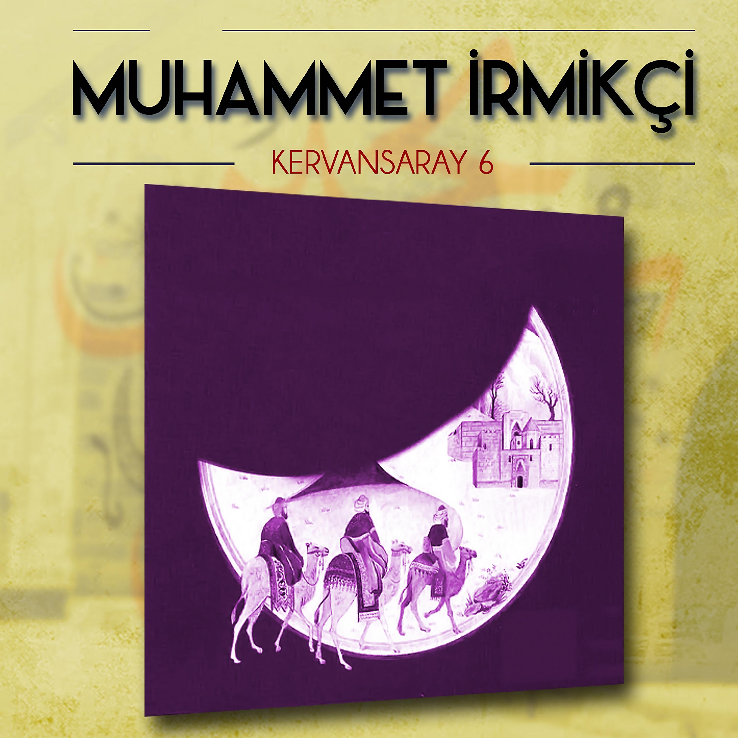 Постер альбома Kervansaray, Vol. 6