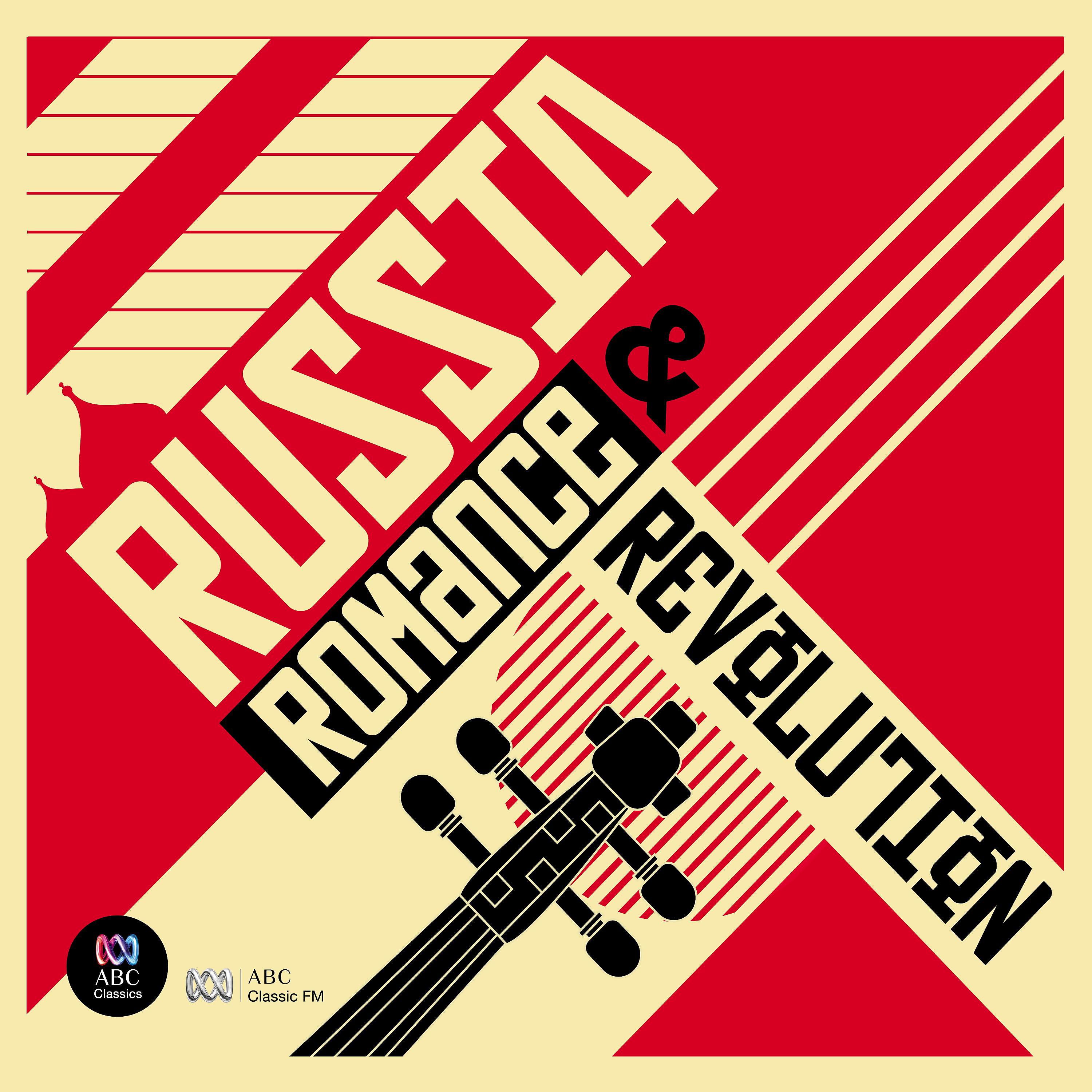 Постер альбома Russia: Romance and Revolution