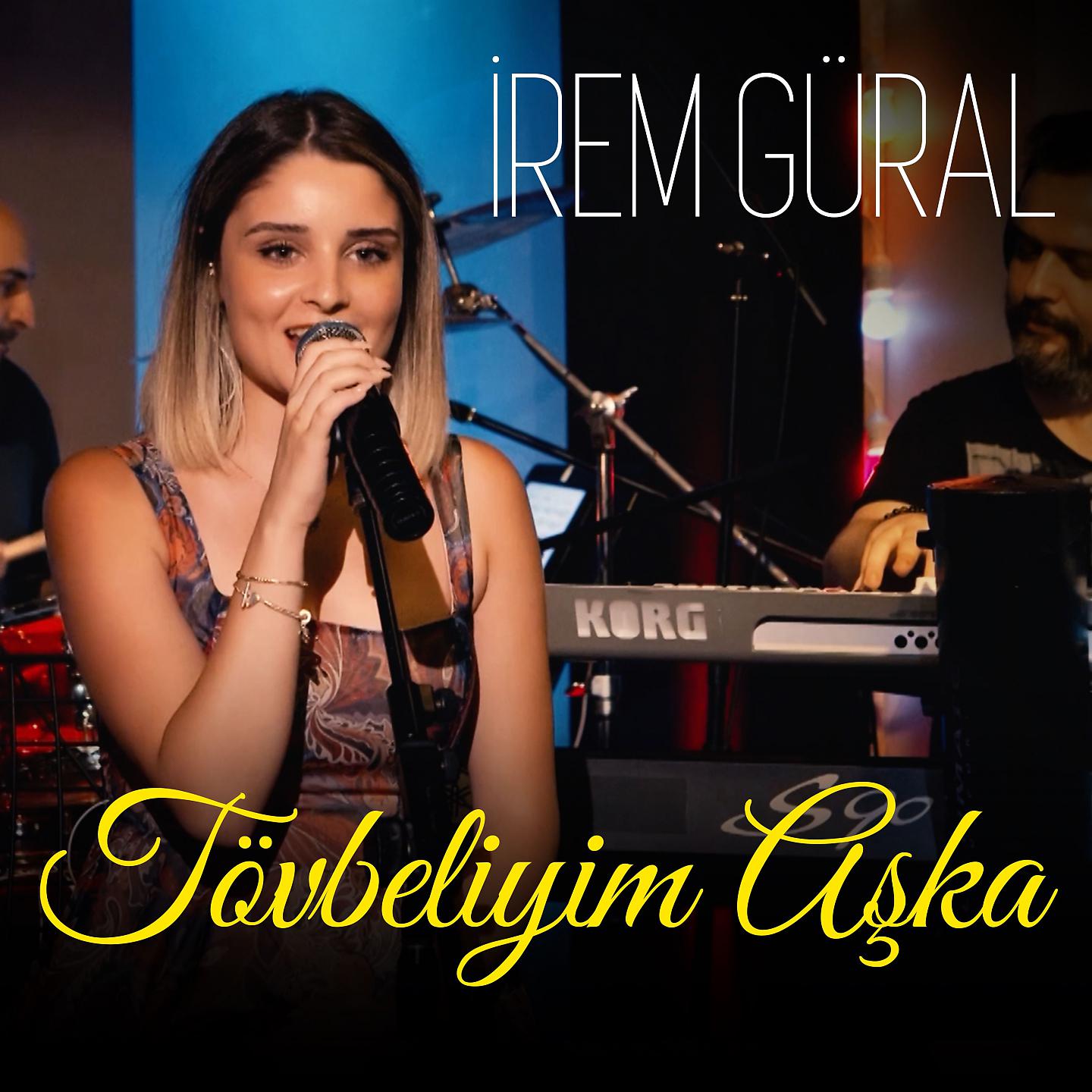 Постер альбома Tövbeliyim Aşka