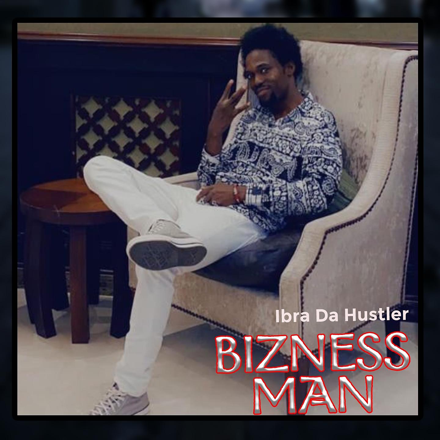 Постер альбома Bizness Man