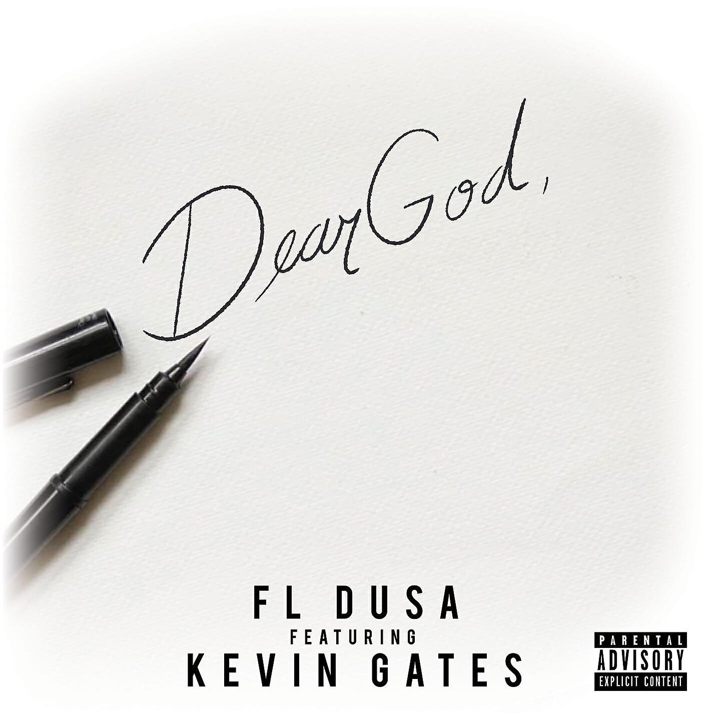 FL Dusa - Dear God (feat. Kevin Gates)