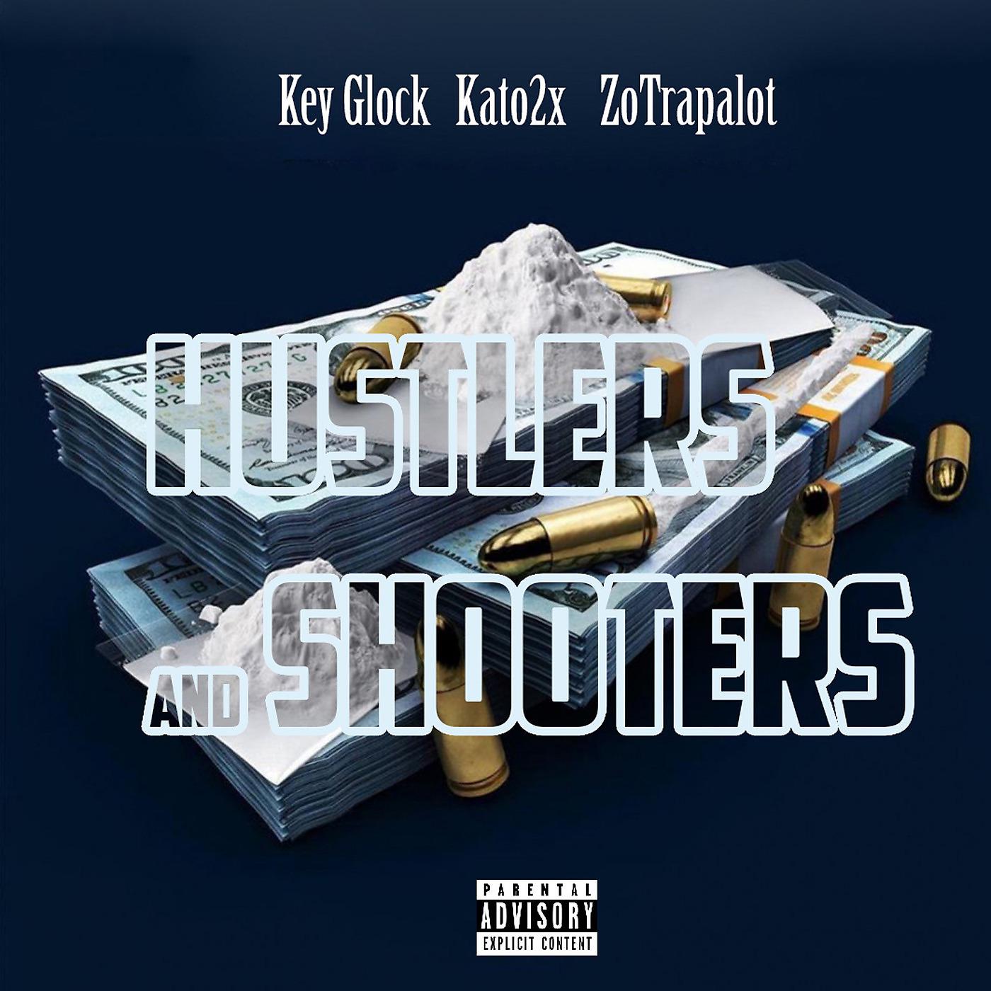 Постер альбома Hustlers & Shooters