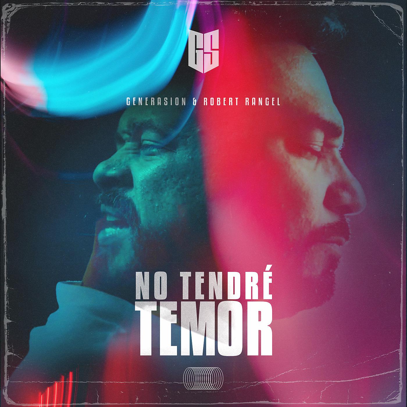 Постер альбома No Tendré Temor