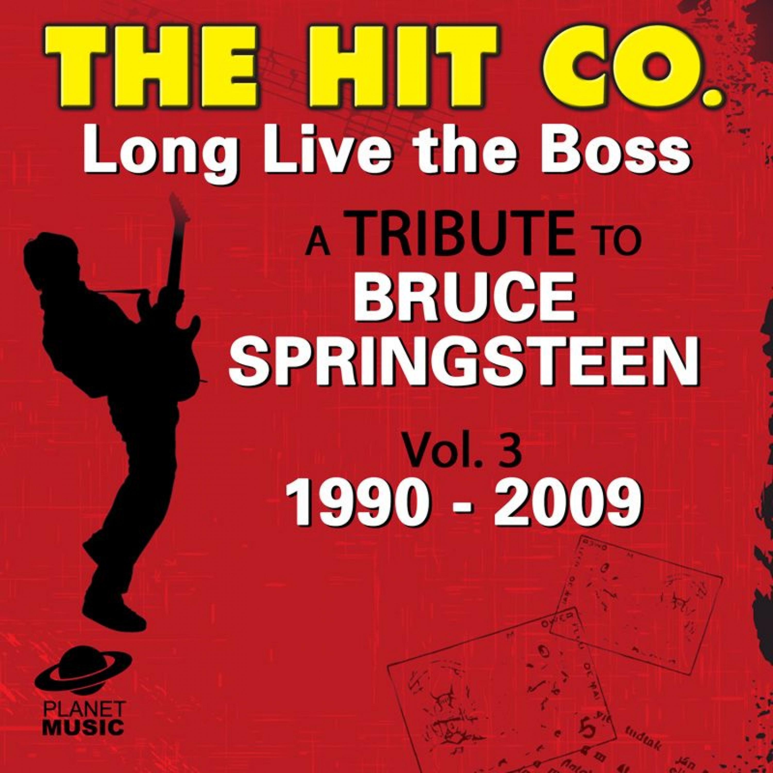 Постер альбома Long Live the Boss: A Tribute to Bruce Springsteen Vol. 3 (1996: 2009)