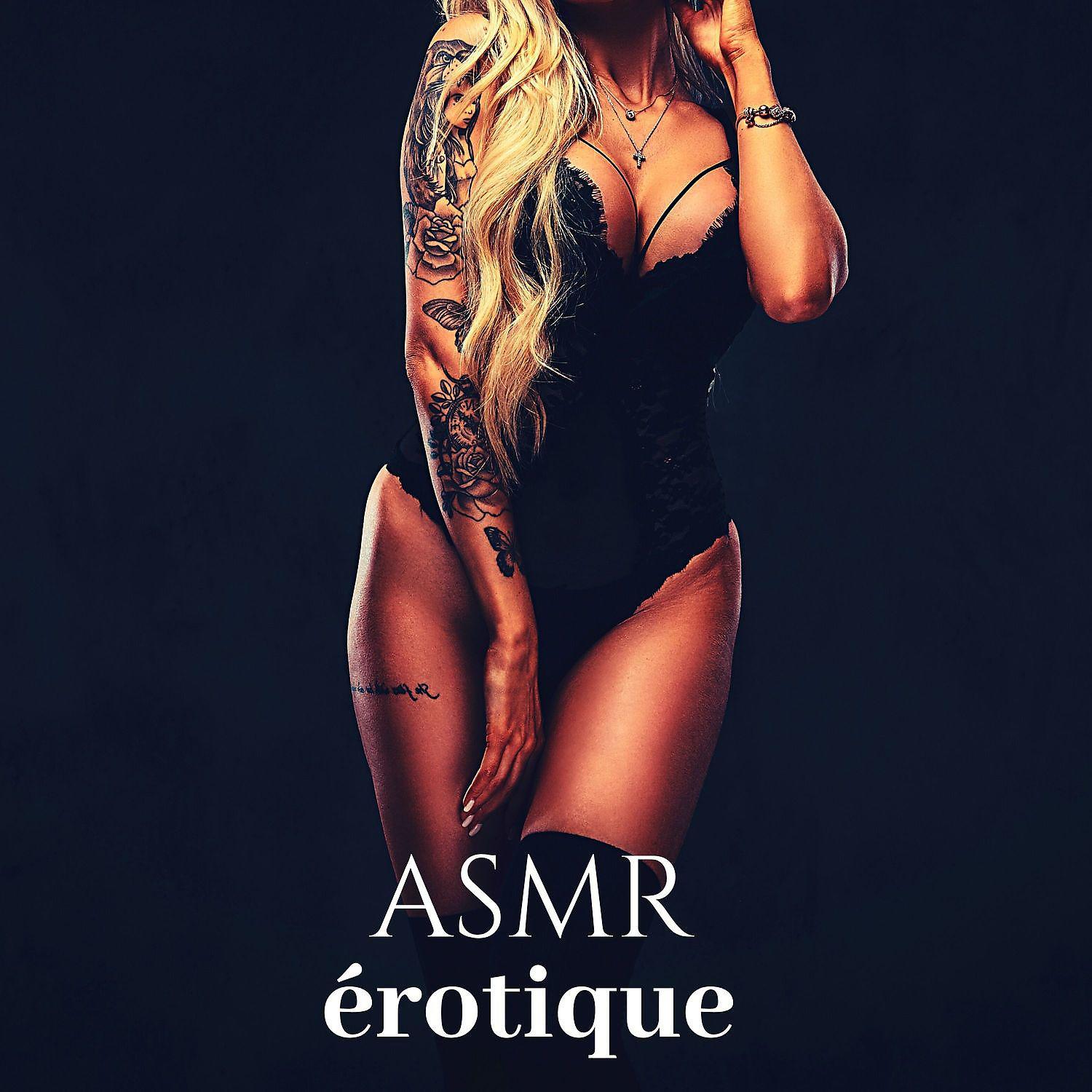 Постер альбома ASMR érotique: Musique d'ambiance sensuelle