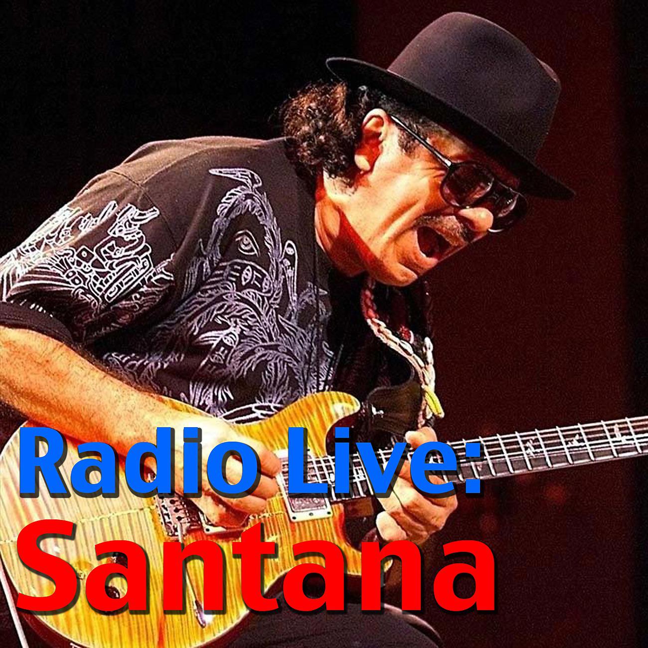 Постер альбома Radio Live: Santana