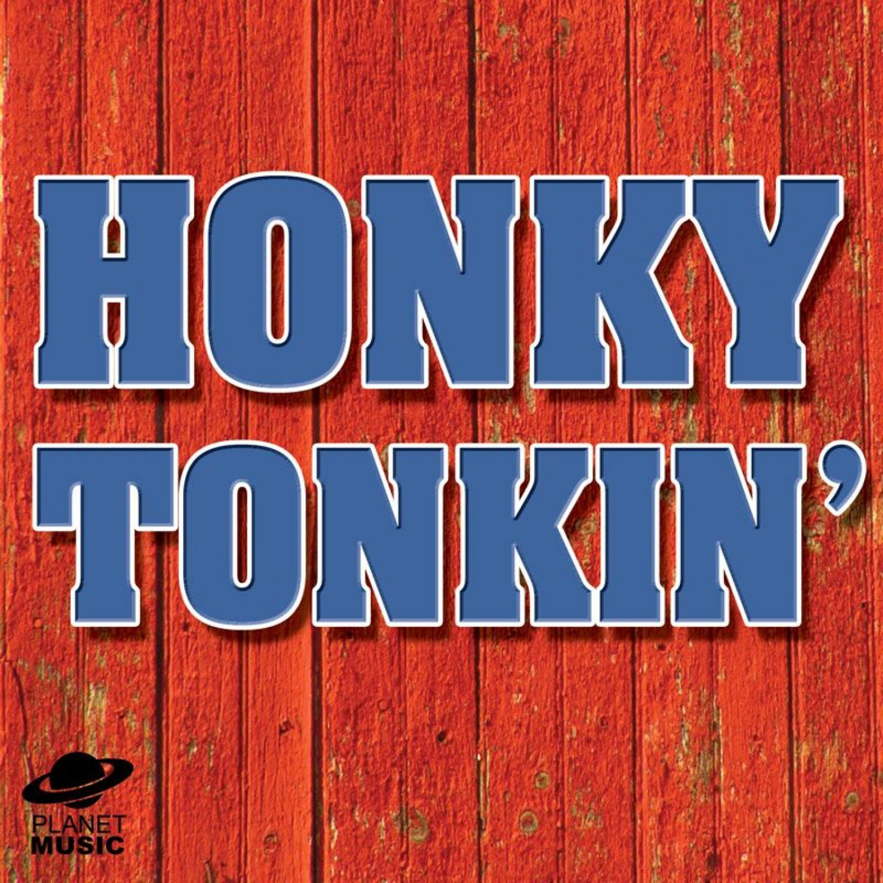 Постер альбома Honky Tonkin'