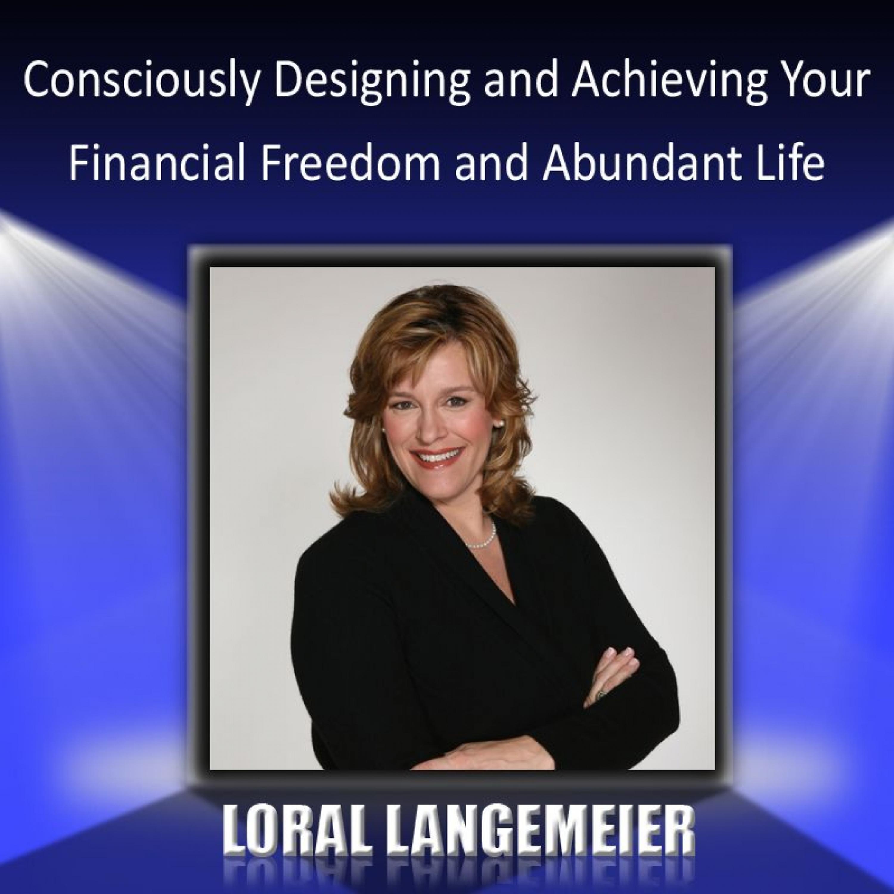 Постер альбома Consciously Designing and Achieving Your Financial Freedom and Abundant Life