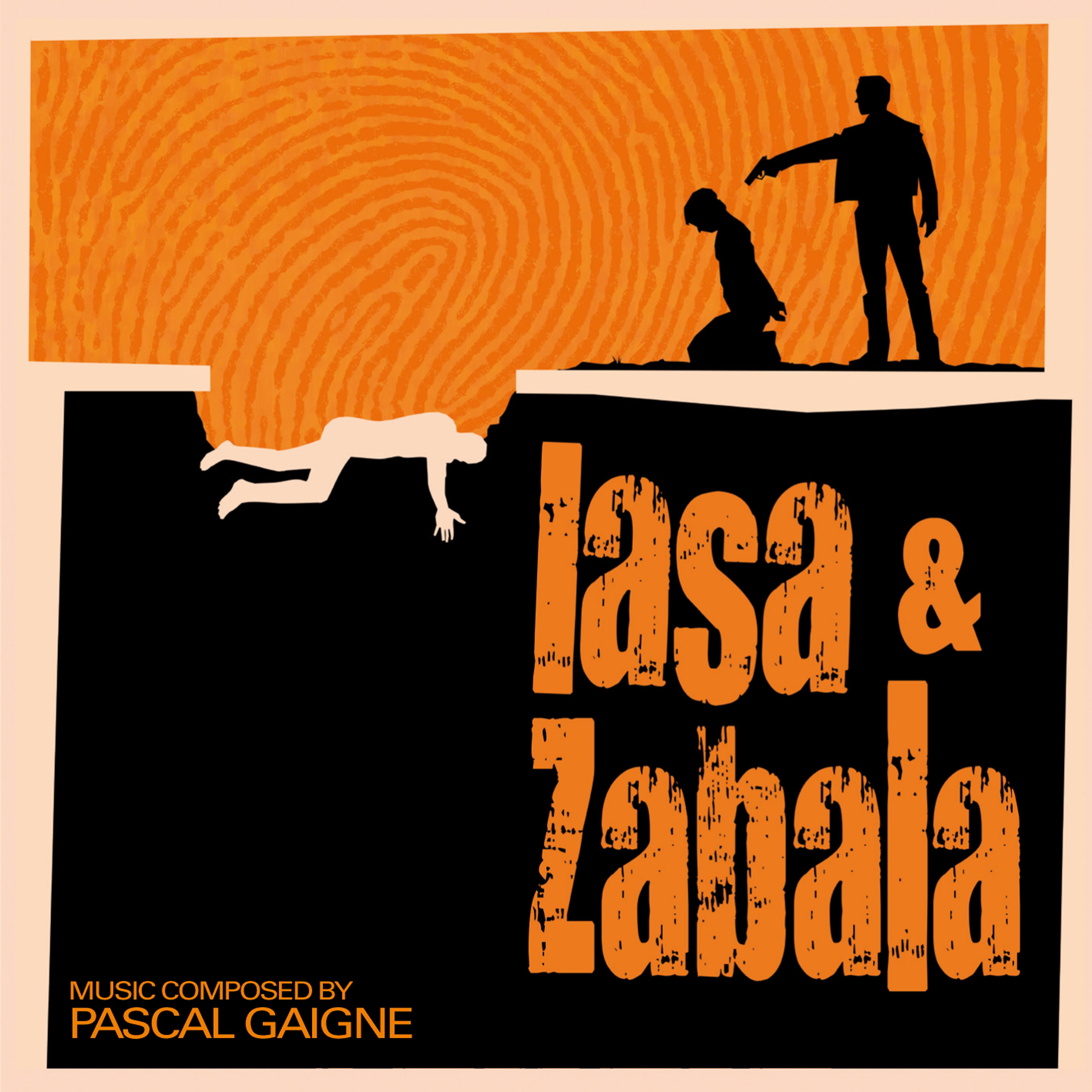 Постер альбома Lasa & Zabala (Original Motion Picture Soundtrack)