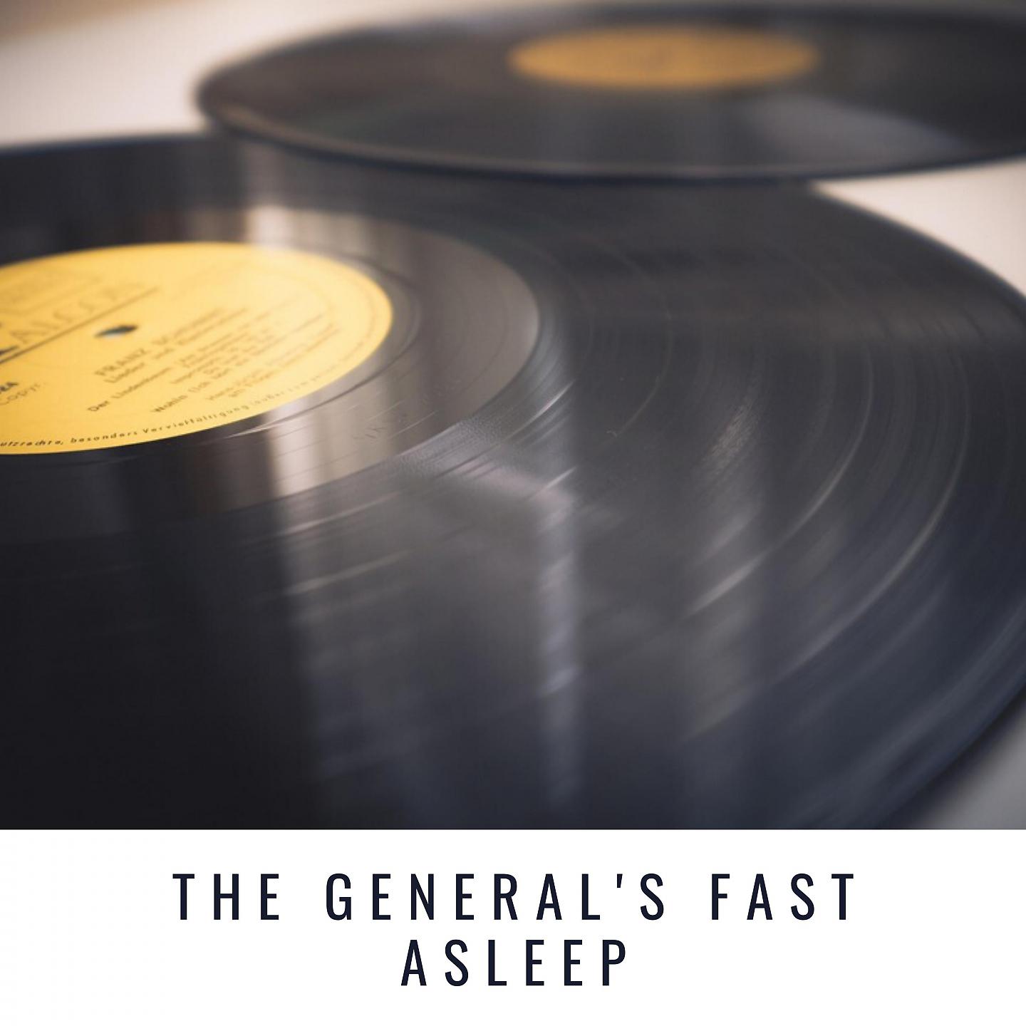 Постер альбома The General's Fast Asleep