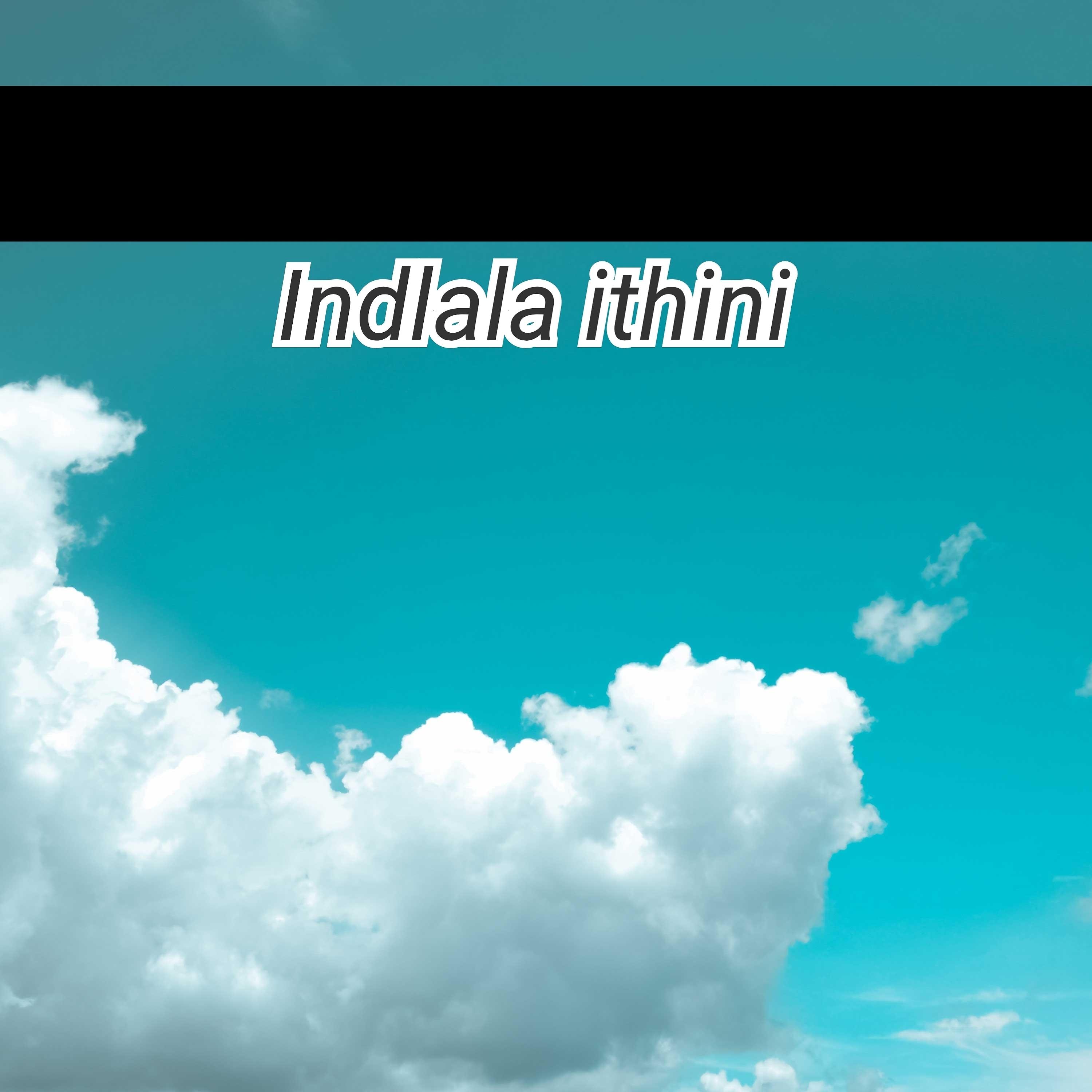 Постер альбома Indlala Ithini