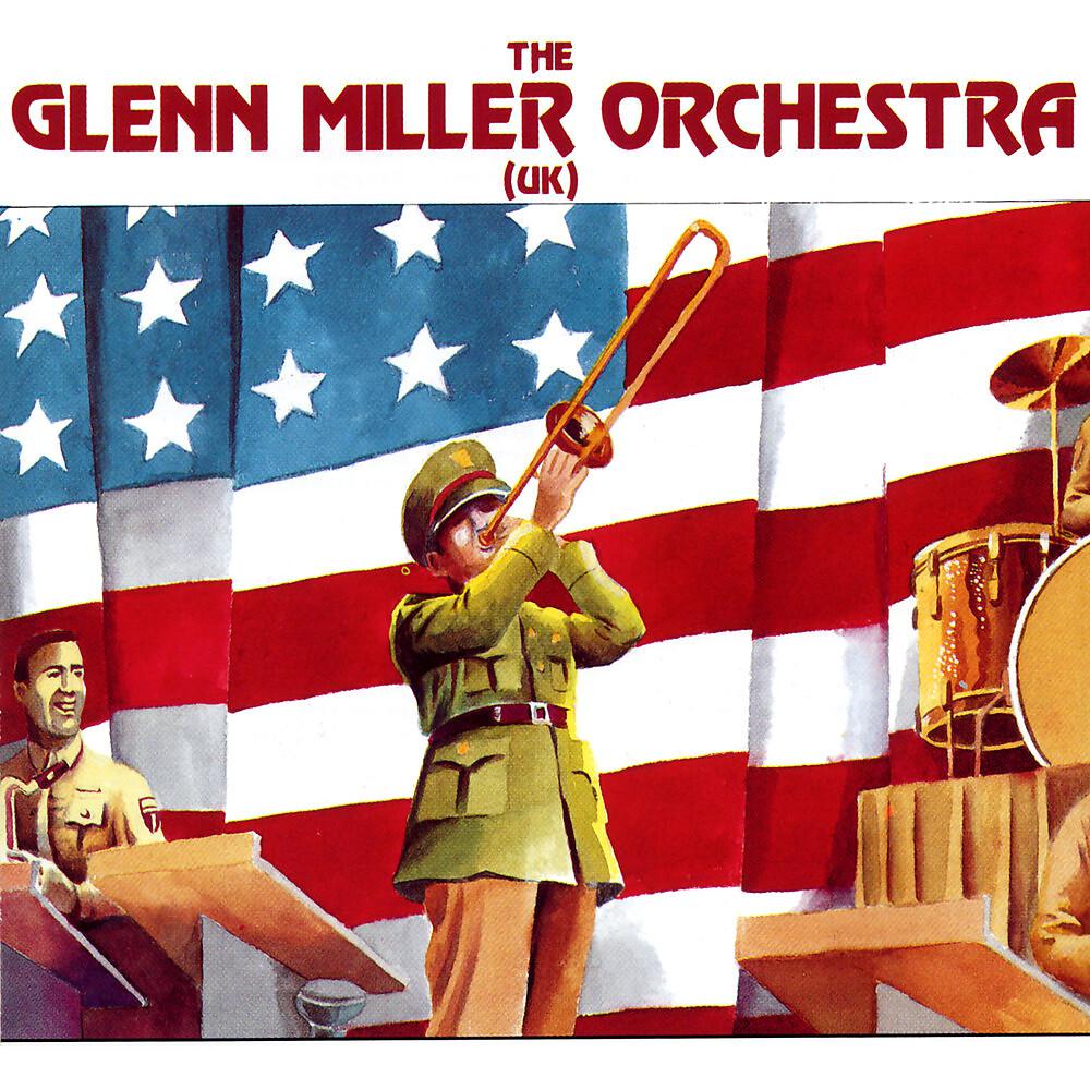 Постер альбома The Glenn Miller Orchestra (UK)