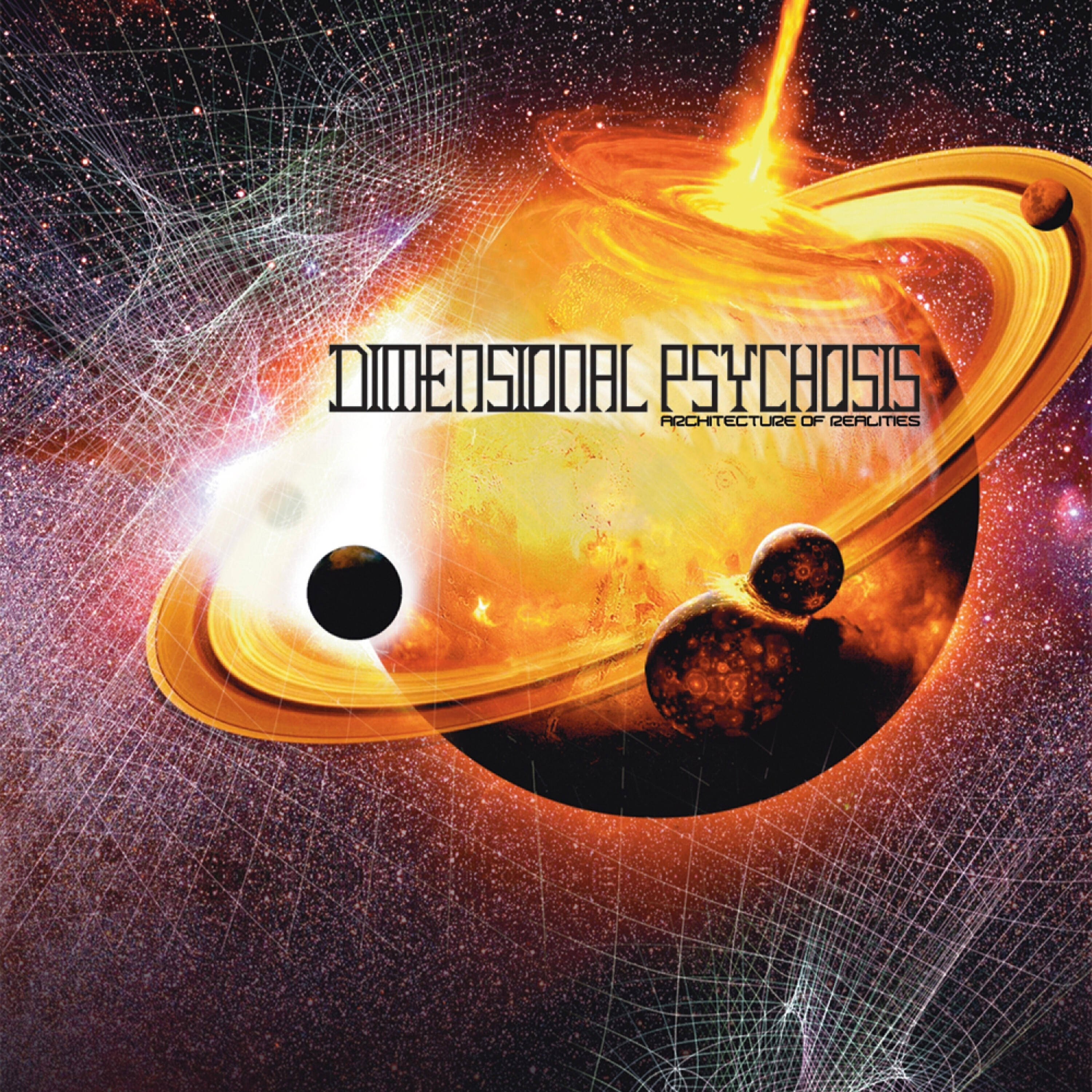 Dimensional Psychosis - New World Disorder