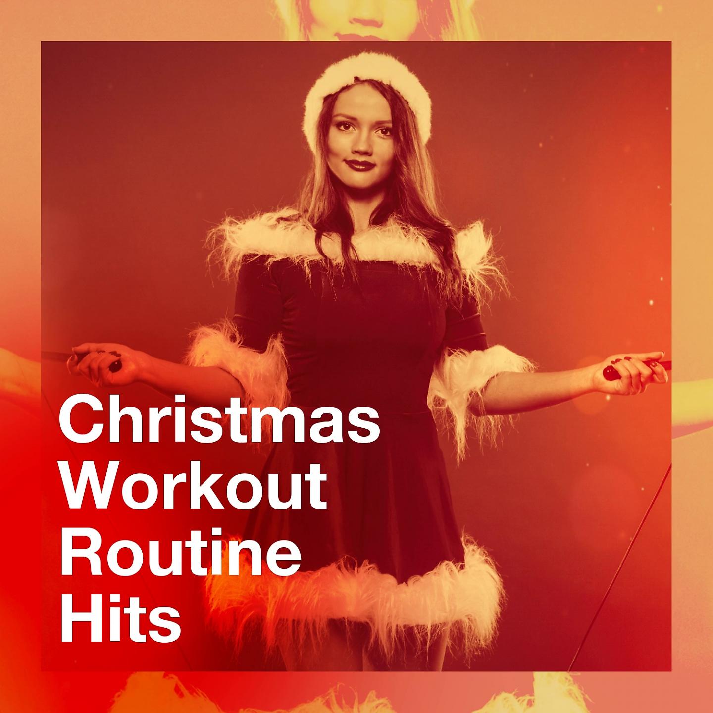 Постер альбома Christmas Workout Routine Hits