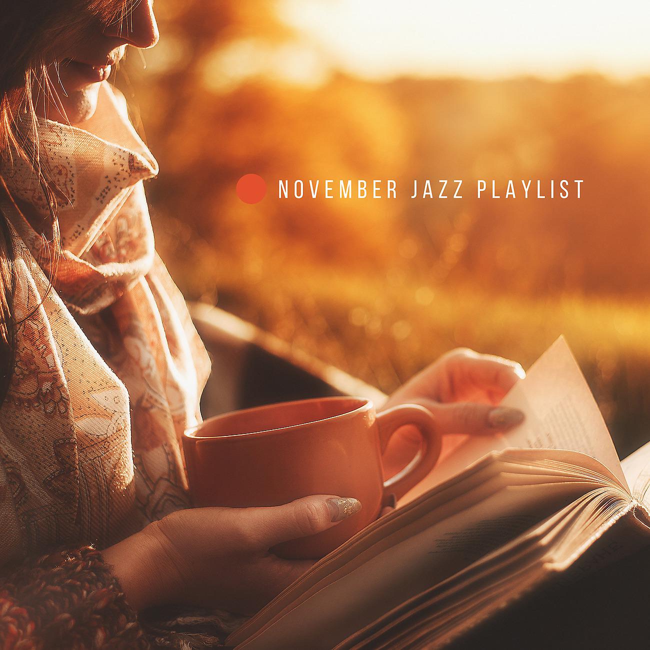 Постер альбома November Jazz Playlist