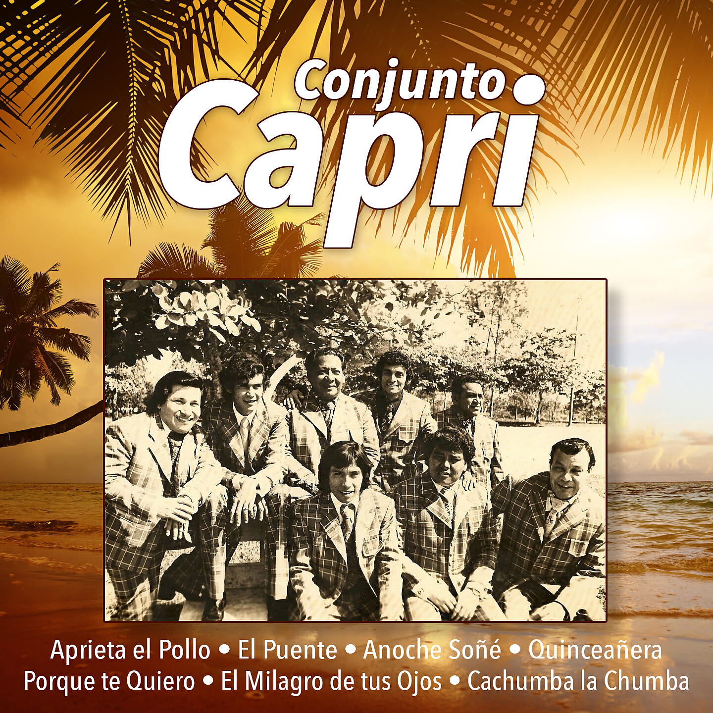 Conjunto Capri - Anoche Soñé