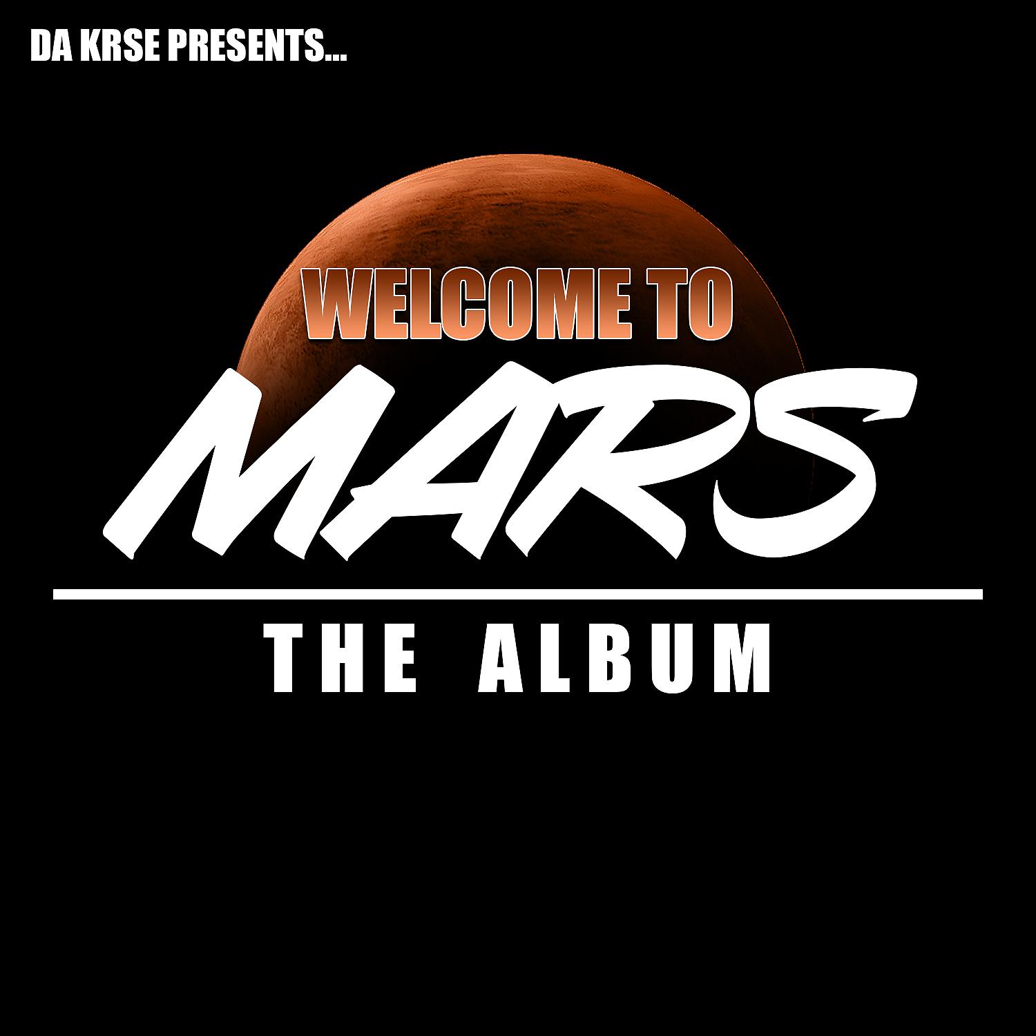 Постер альбома Welcome To MARS