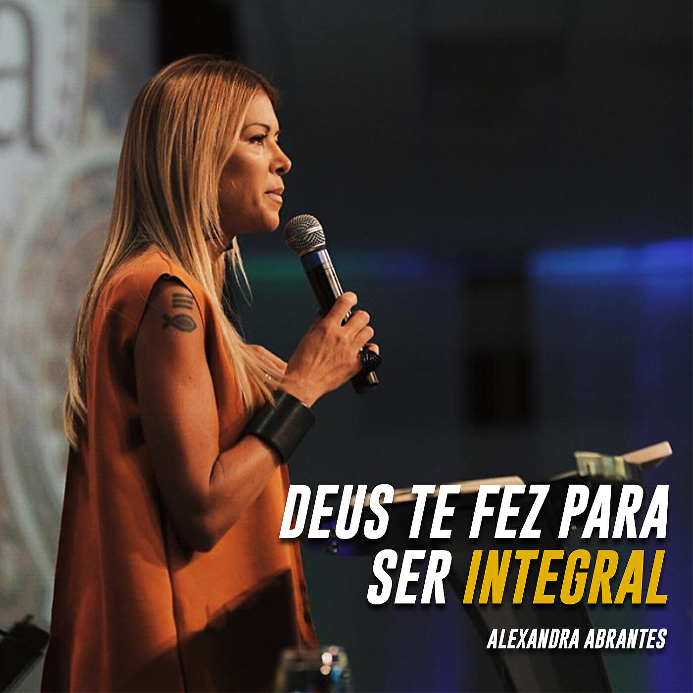 Alexandra Abrantes - Deus Te Fez para Ser Integral, Pt. 10
