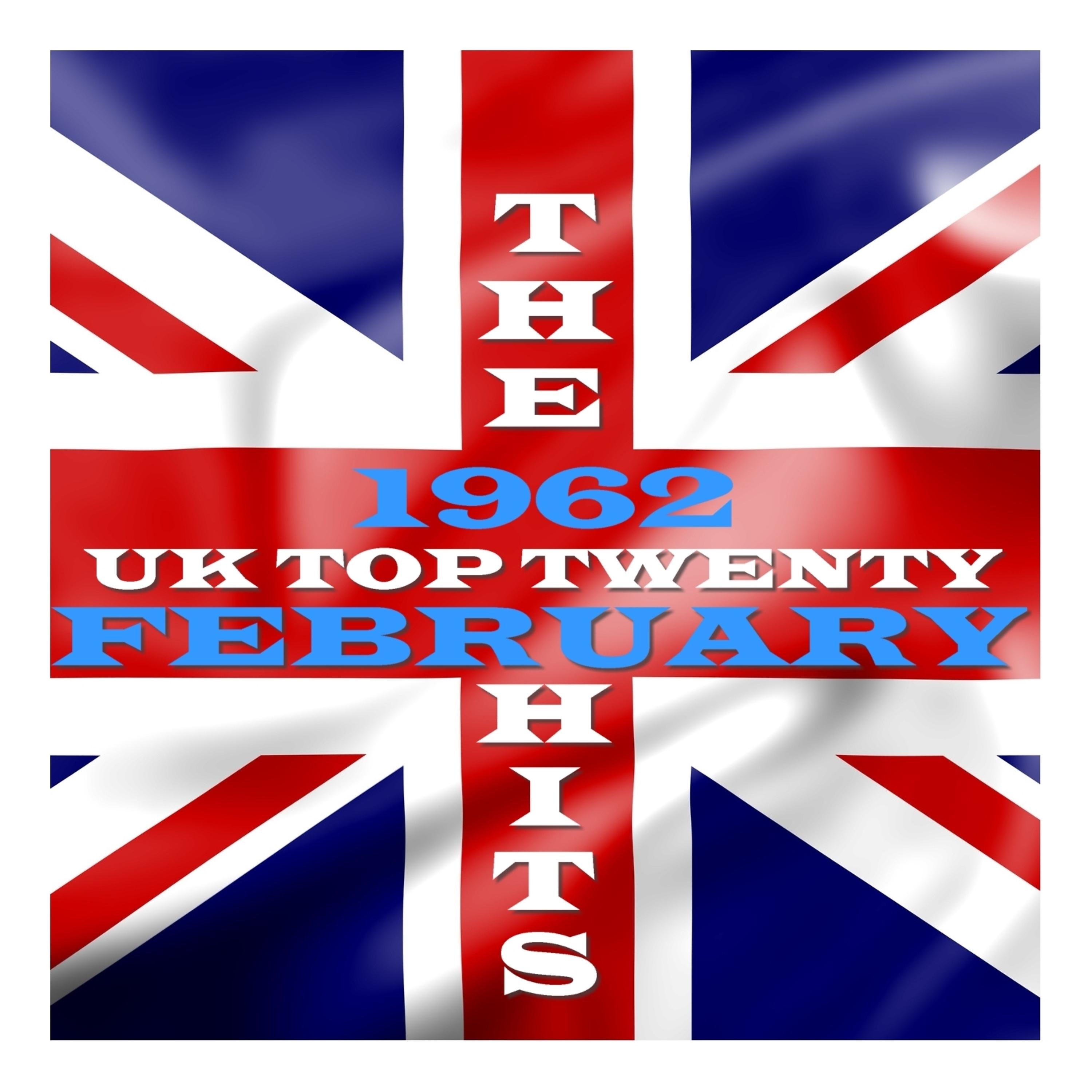 Постер альбома U.K. Top 20 - 1962 - February